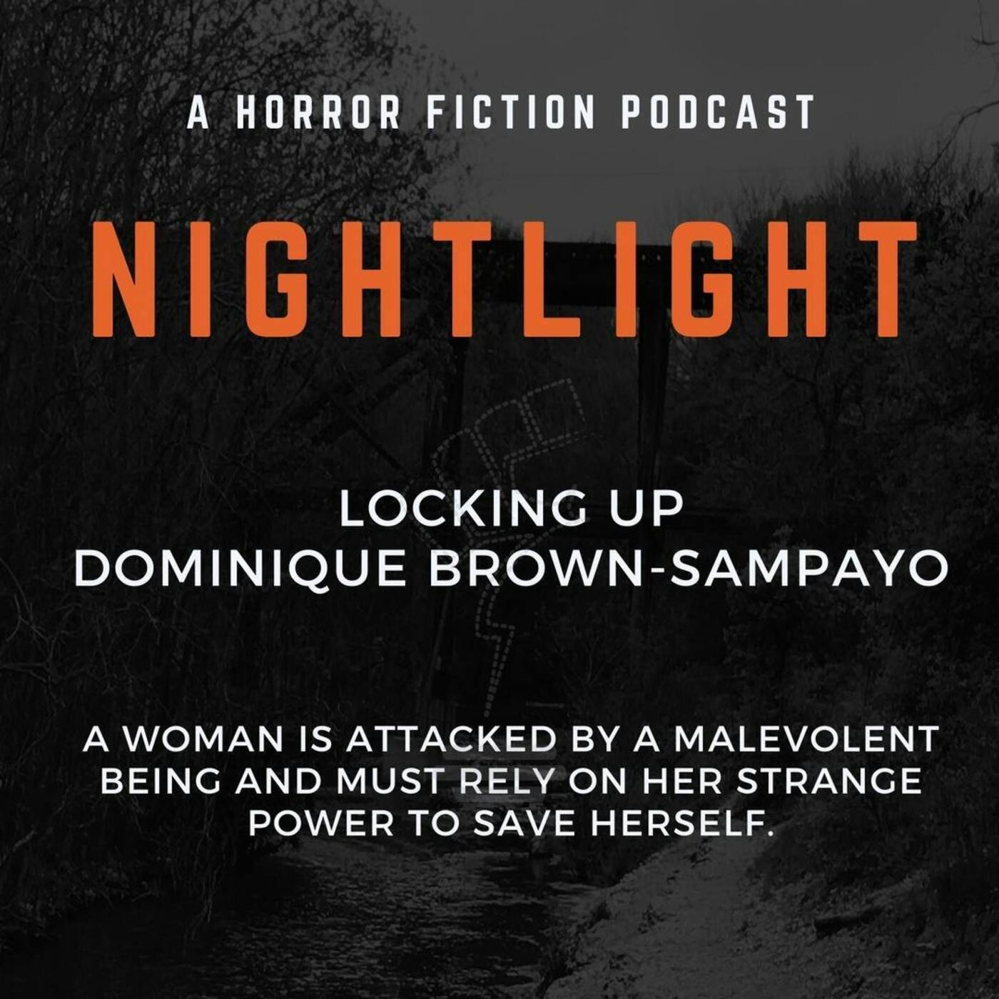 512: Locking Up by Dominique Brown-Sampayo