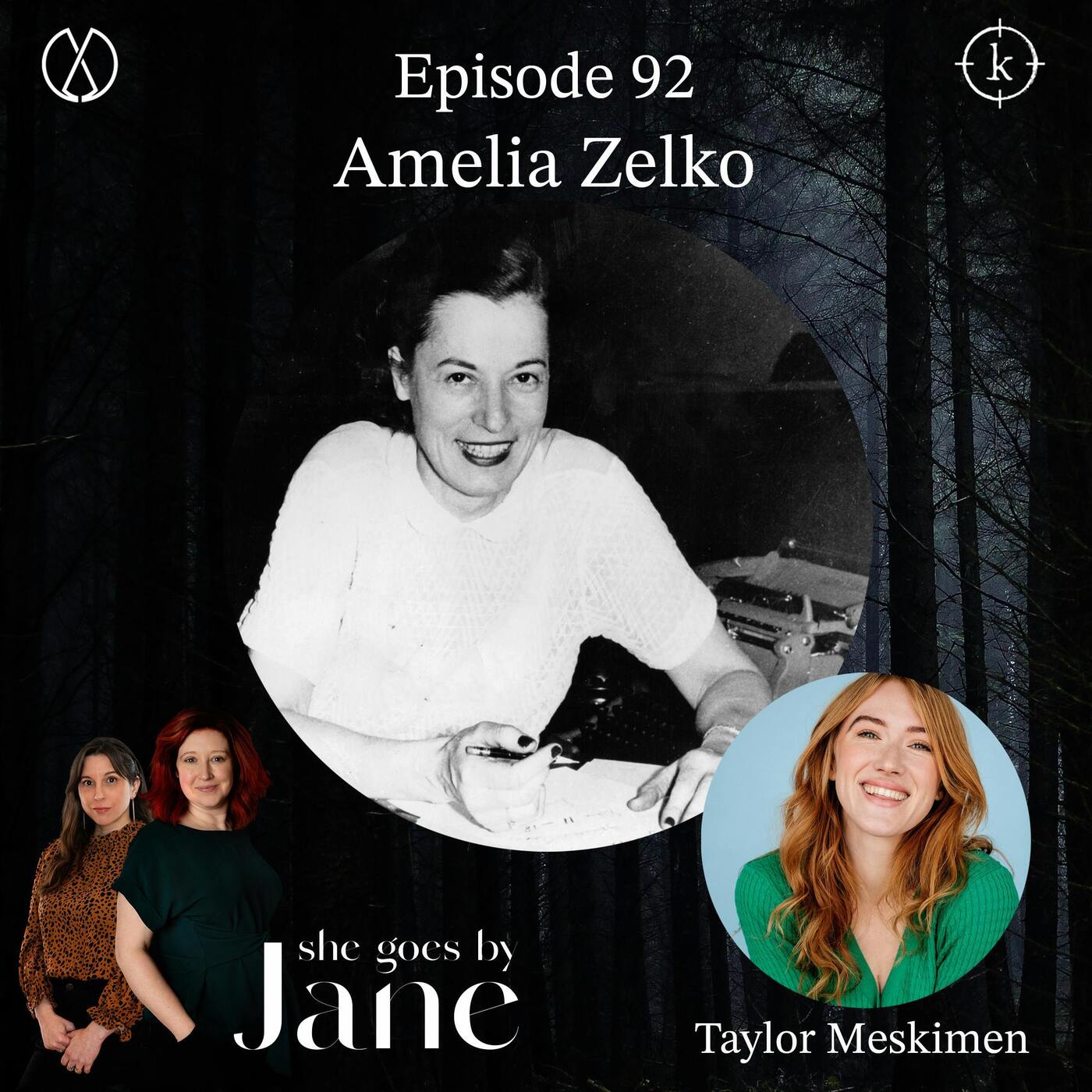 Episode 92: Amelia Zelko, Part 1 with guest reader Taylor Meskimen Episode 92: Amelia Zelko, Part 1 with guest reader Taylor Meskimen