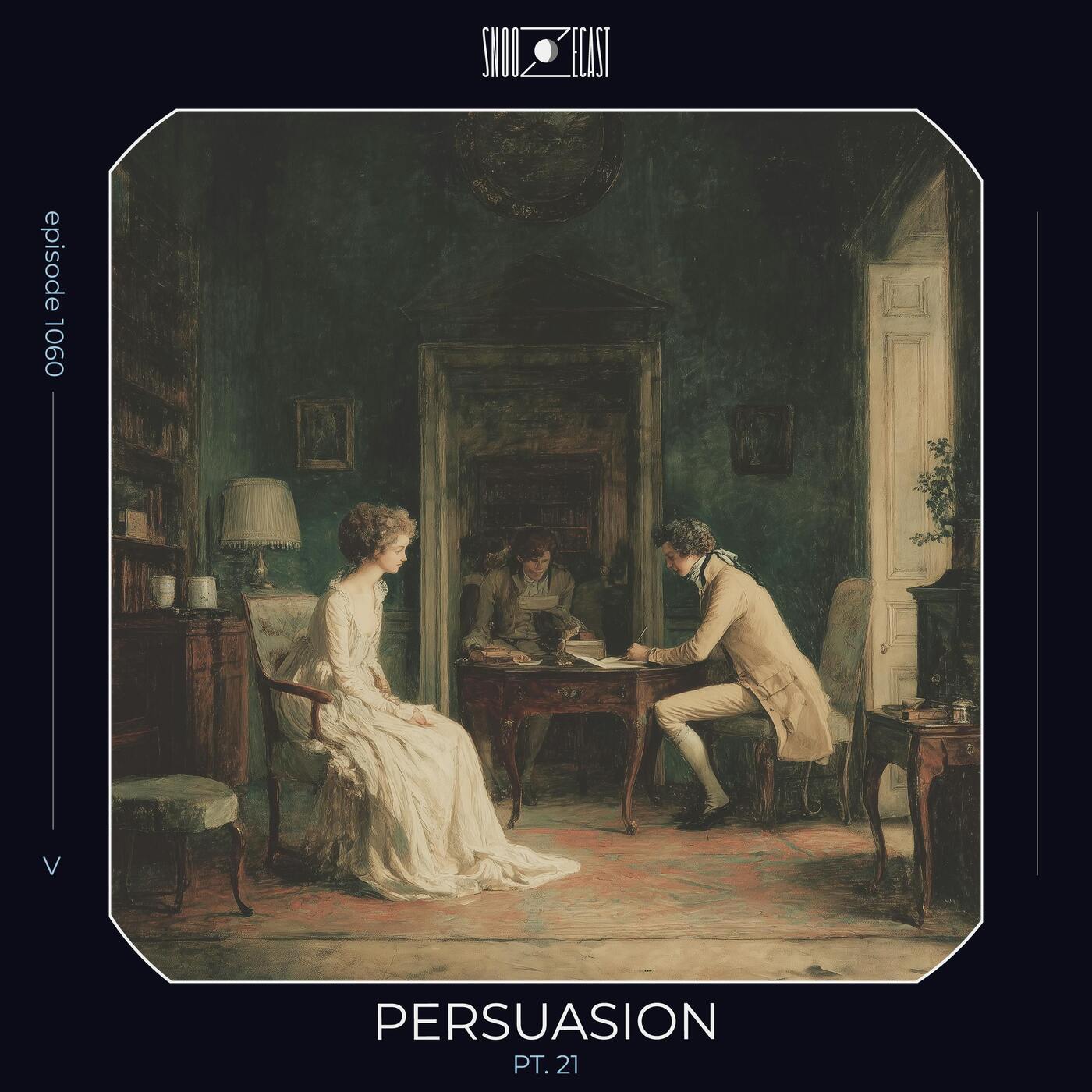 Persuasion pt. 21