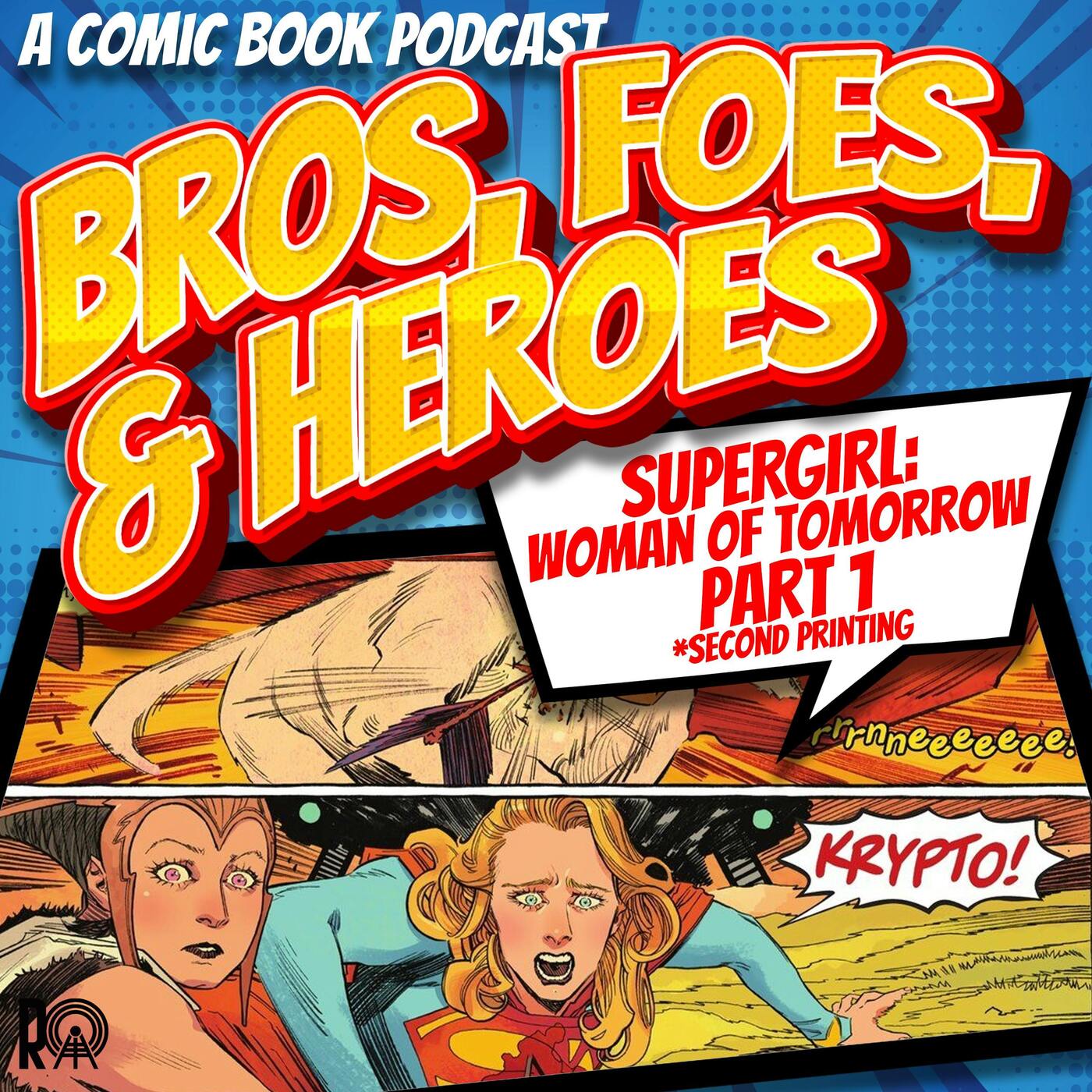 Supergirl: Woman of Tomorrow – Part 1 (Second Printing)