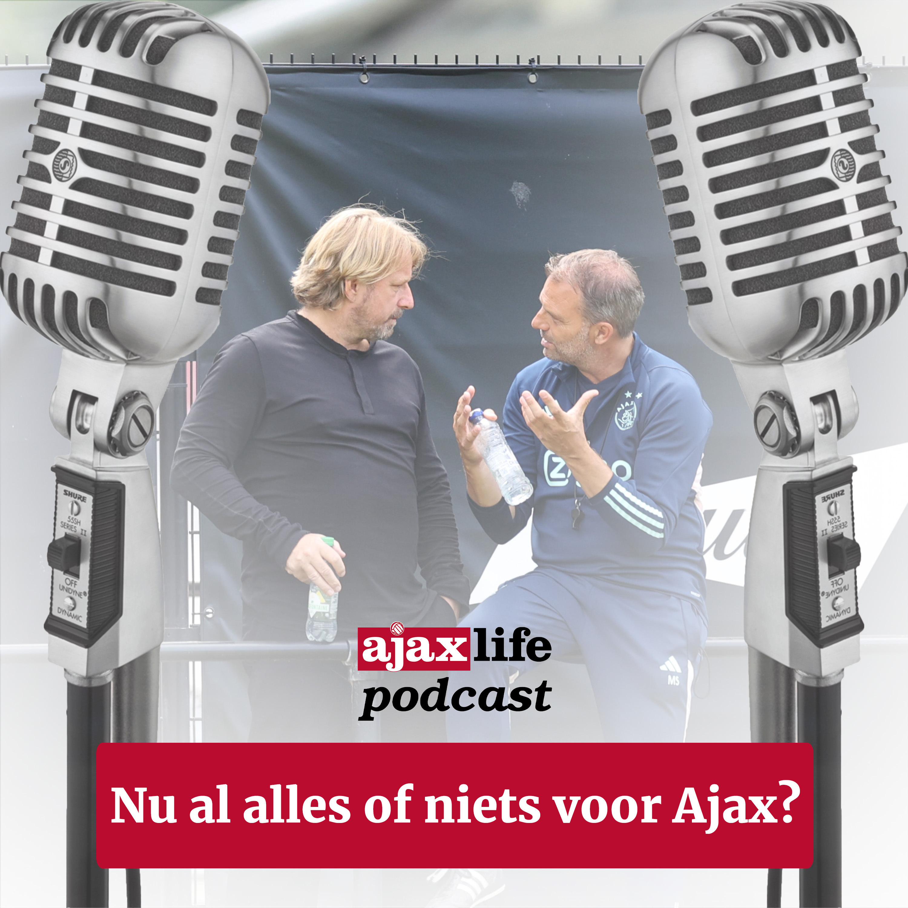 #116 - Nu al alles of niets voor Ajax?