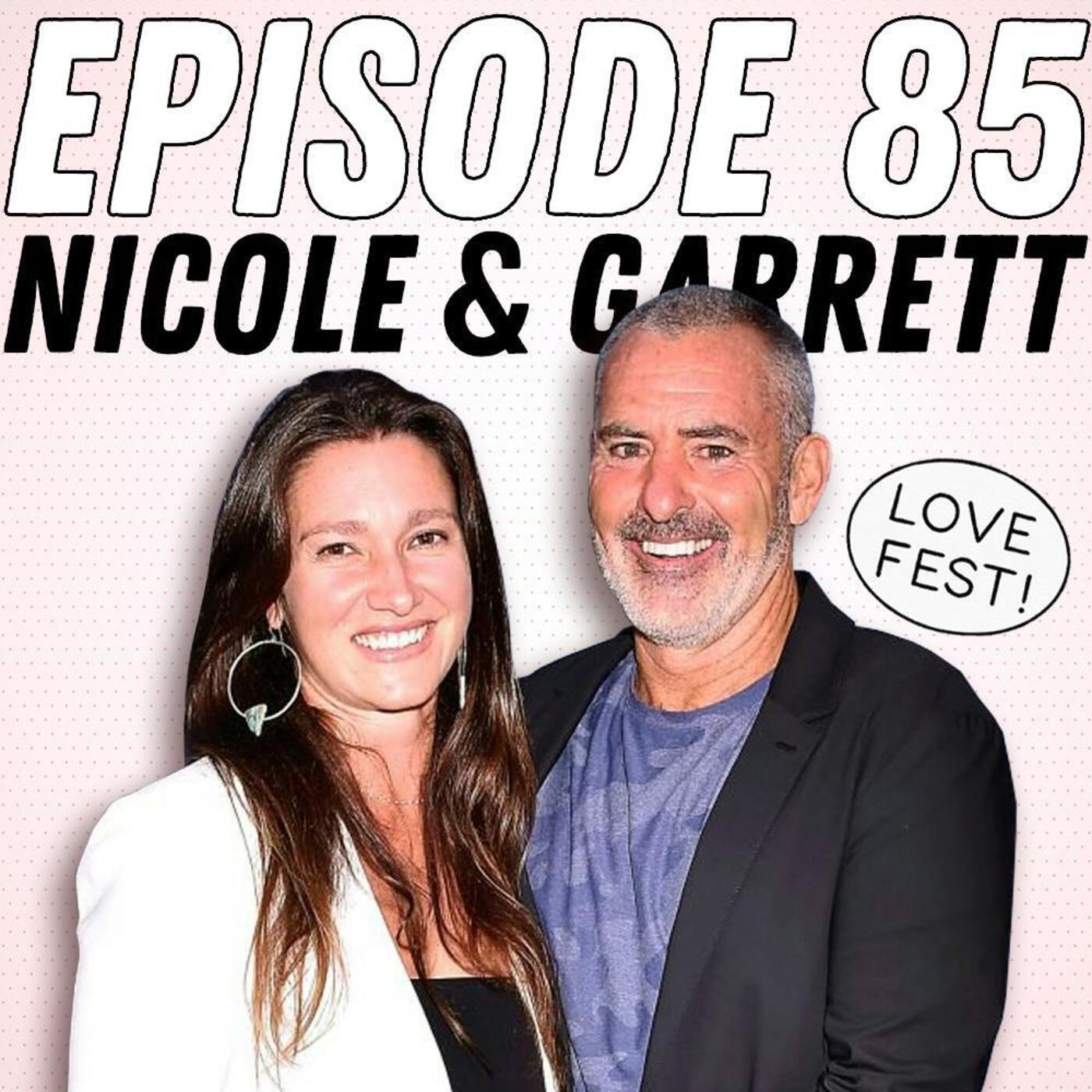 LOVE FEST! 100 Foot Wave's Garrett and Nicole McNamara on "Knowing" and Never Settling