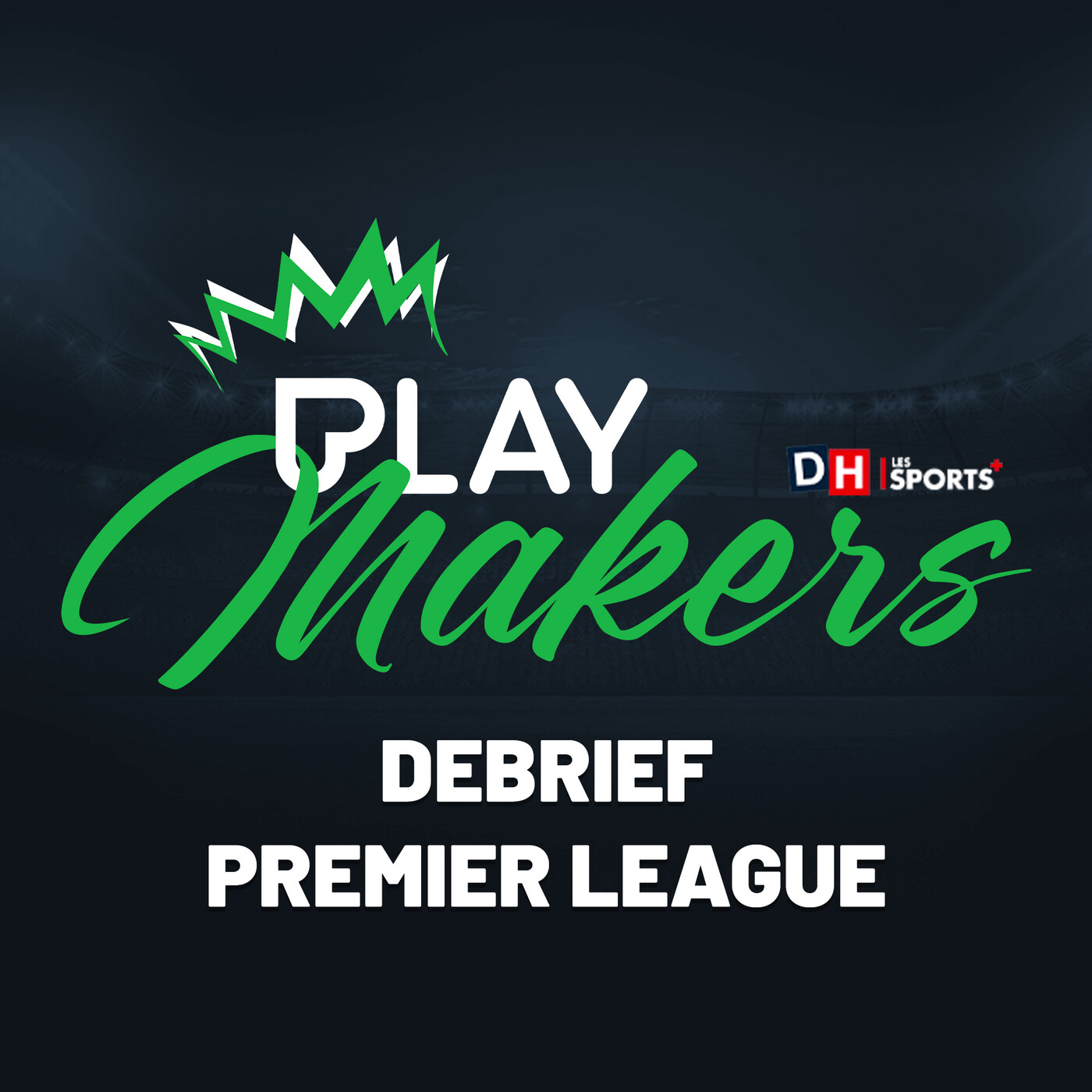 Playmakers : Arsenal 22 ans après - Debrief Premier League 2026 episode artwork