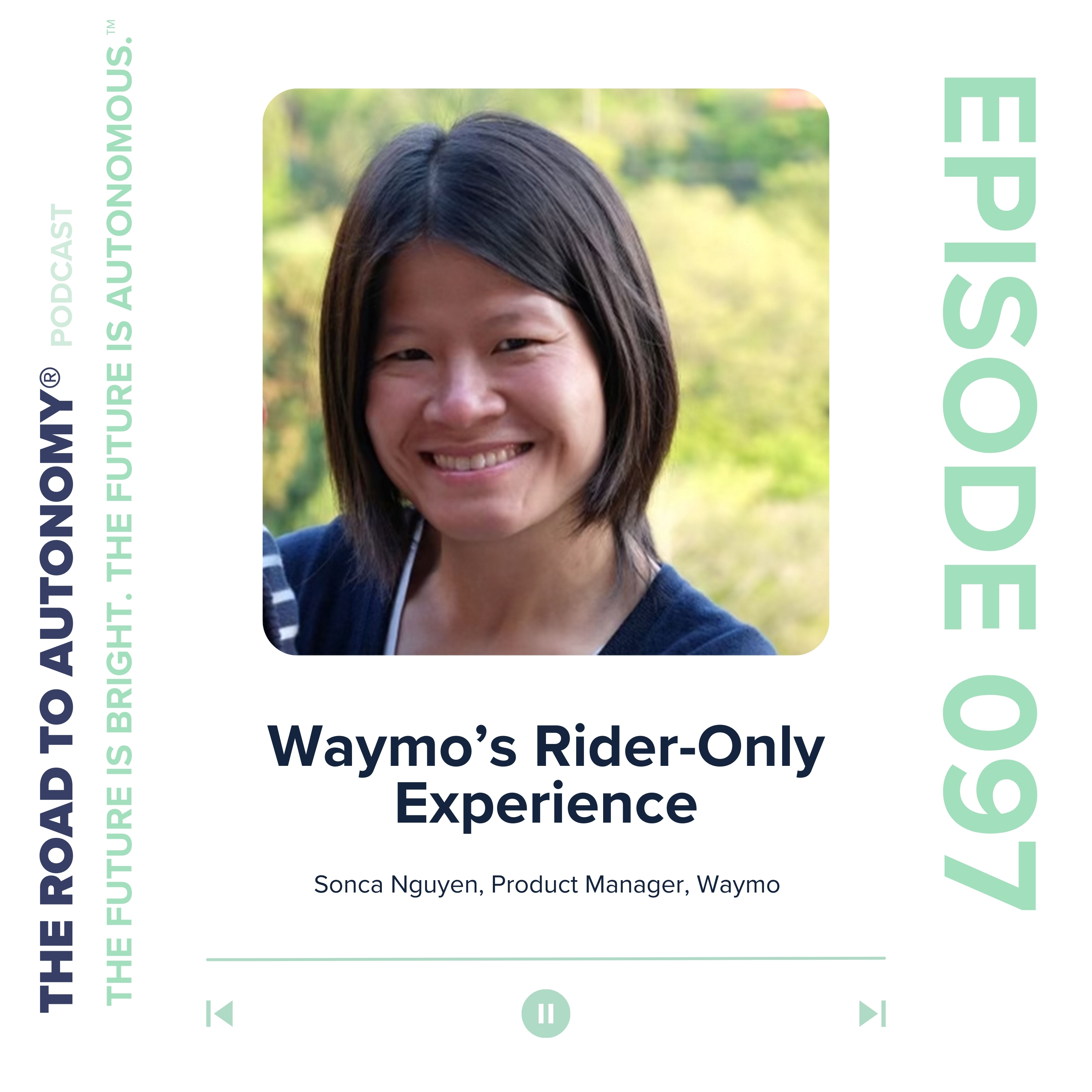 cover of episode Episode 97 | Waymo’s Rider-Only Experience