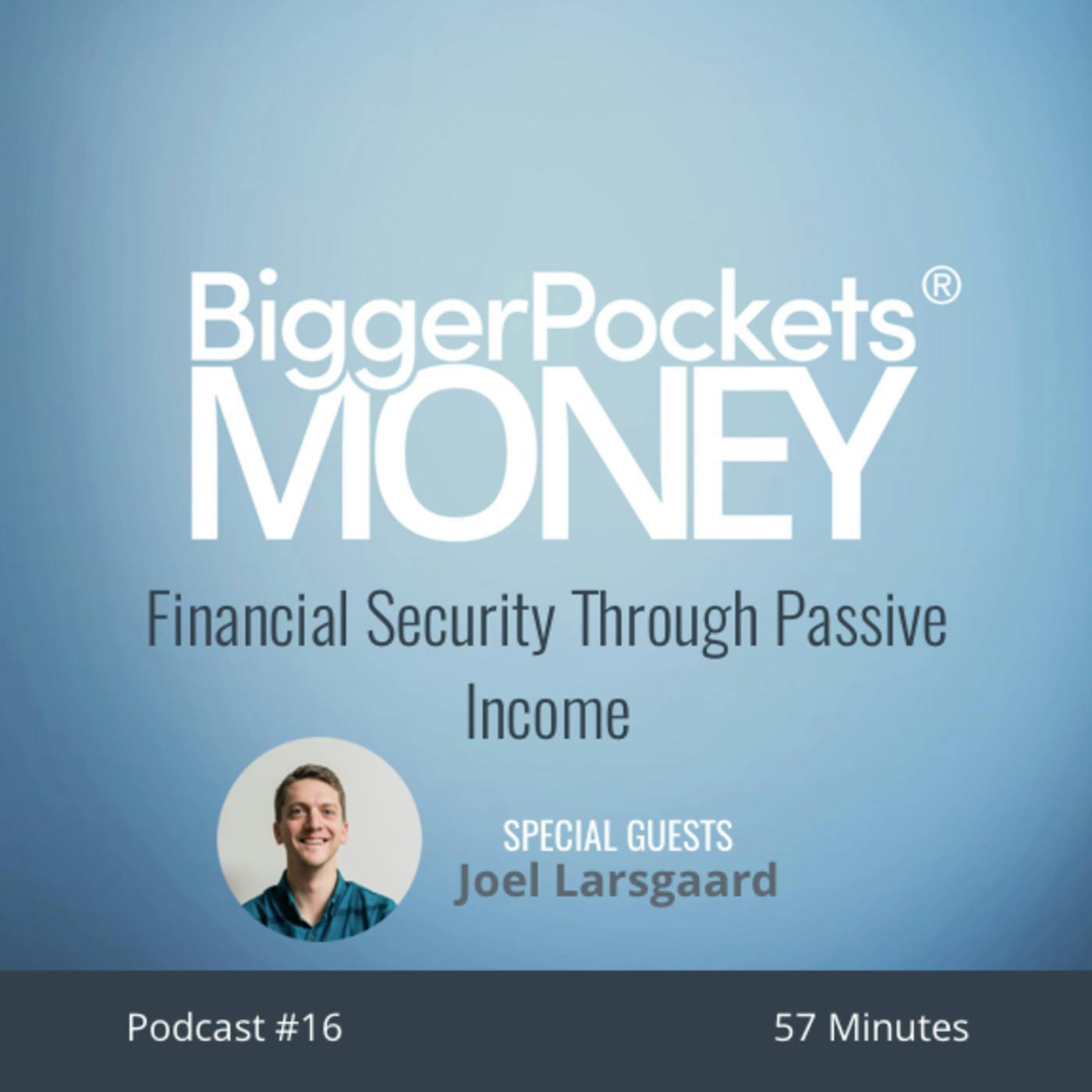 16: Financial Security Through Passive Income with Joel Larsgaard