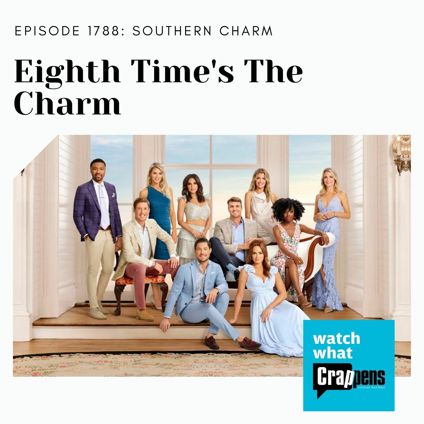 Southern Charm: Eighth Time's The Charm