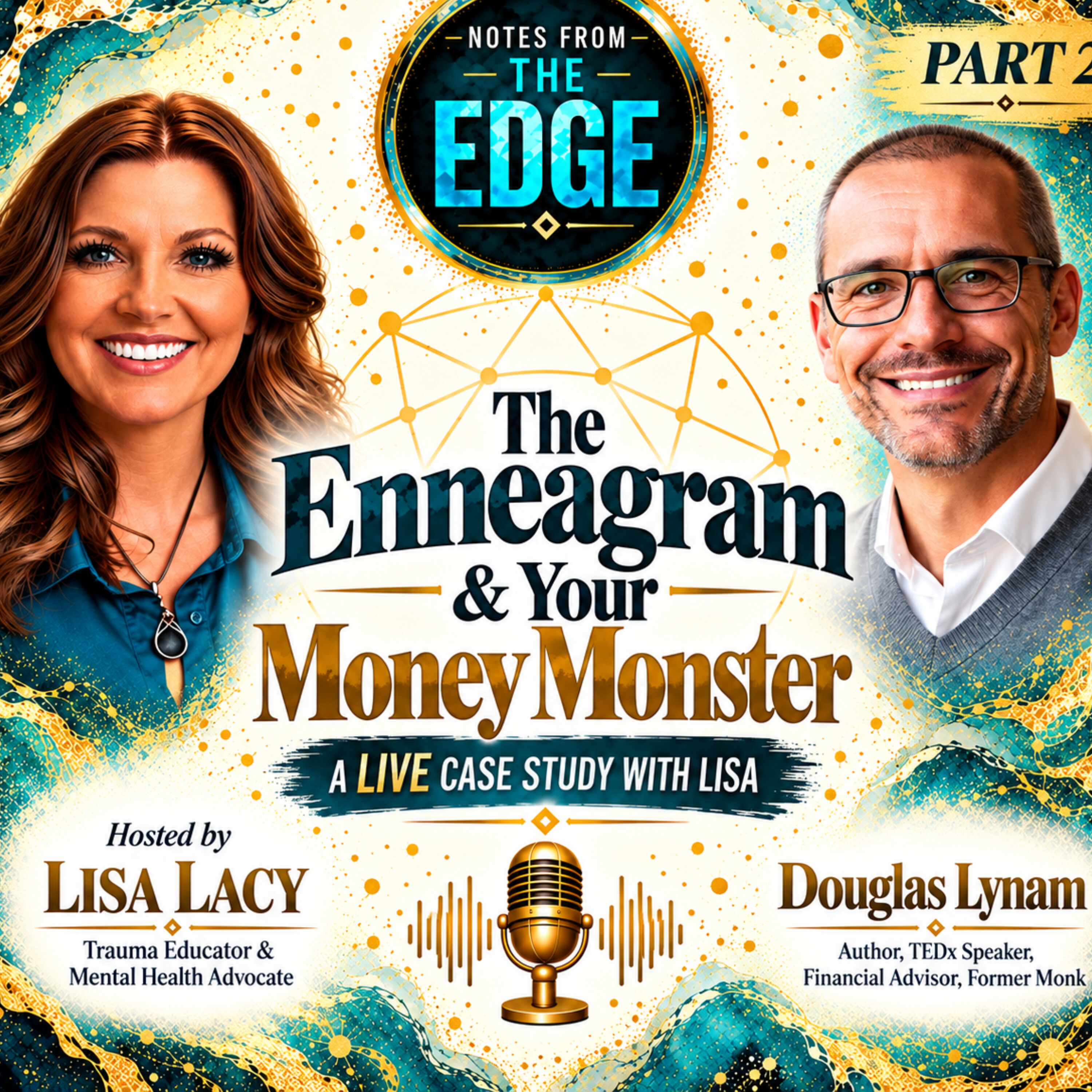 The Money Monster Within: Managing Yourself Before You Manage Your Money | Part 2 with Doug Lynam