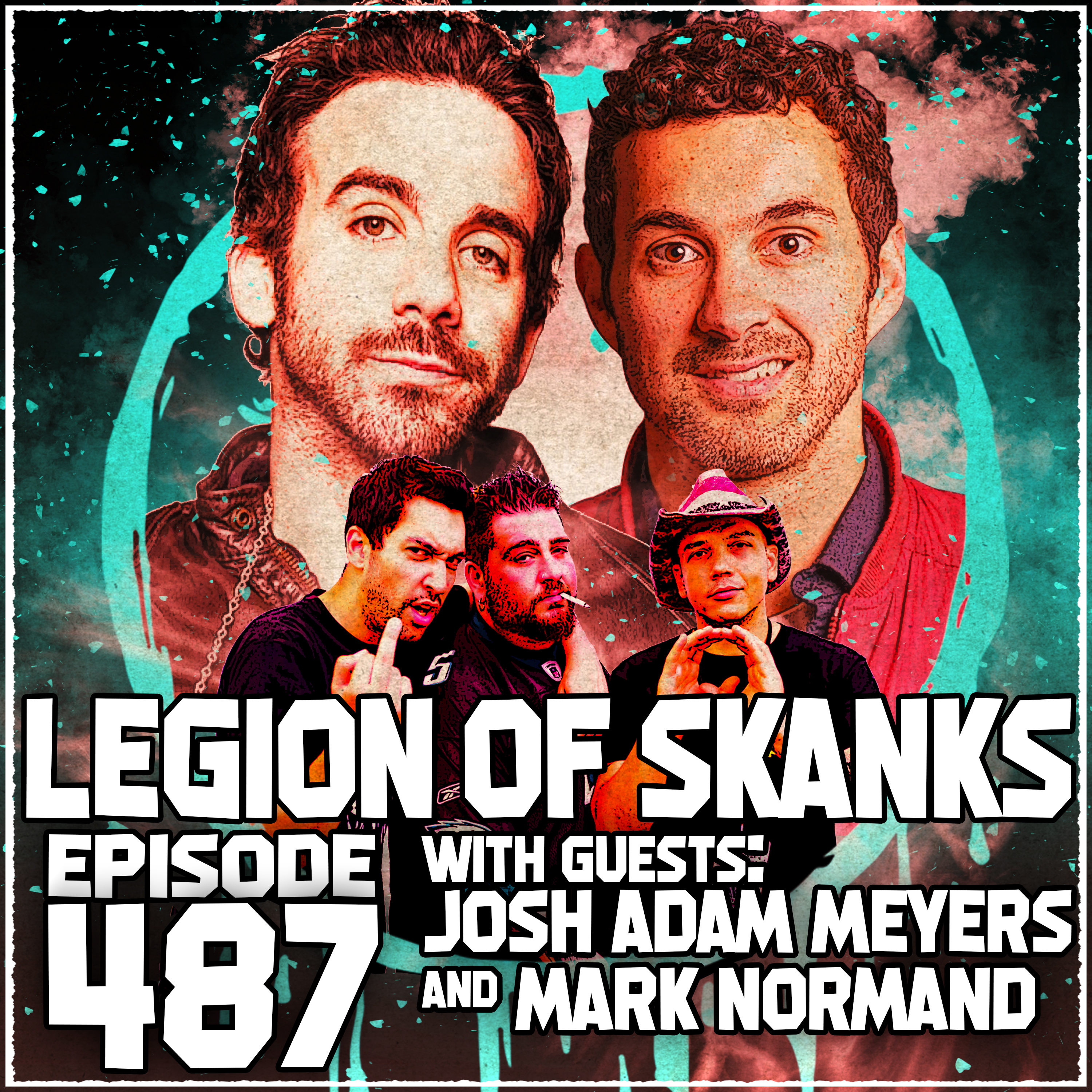 Episode #487 - Blamethrower - Josh Adam Meyers & Mark Normand