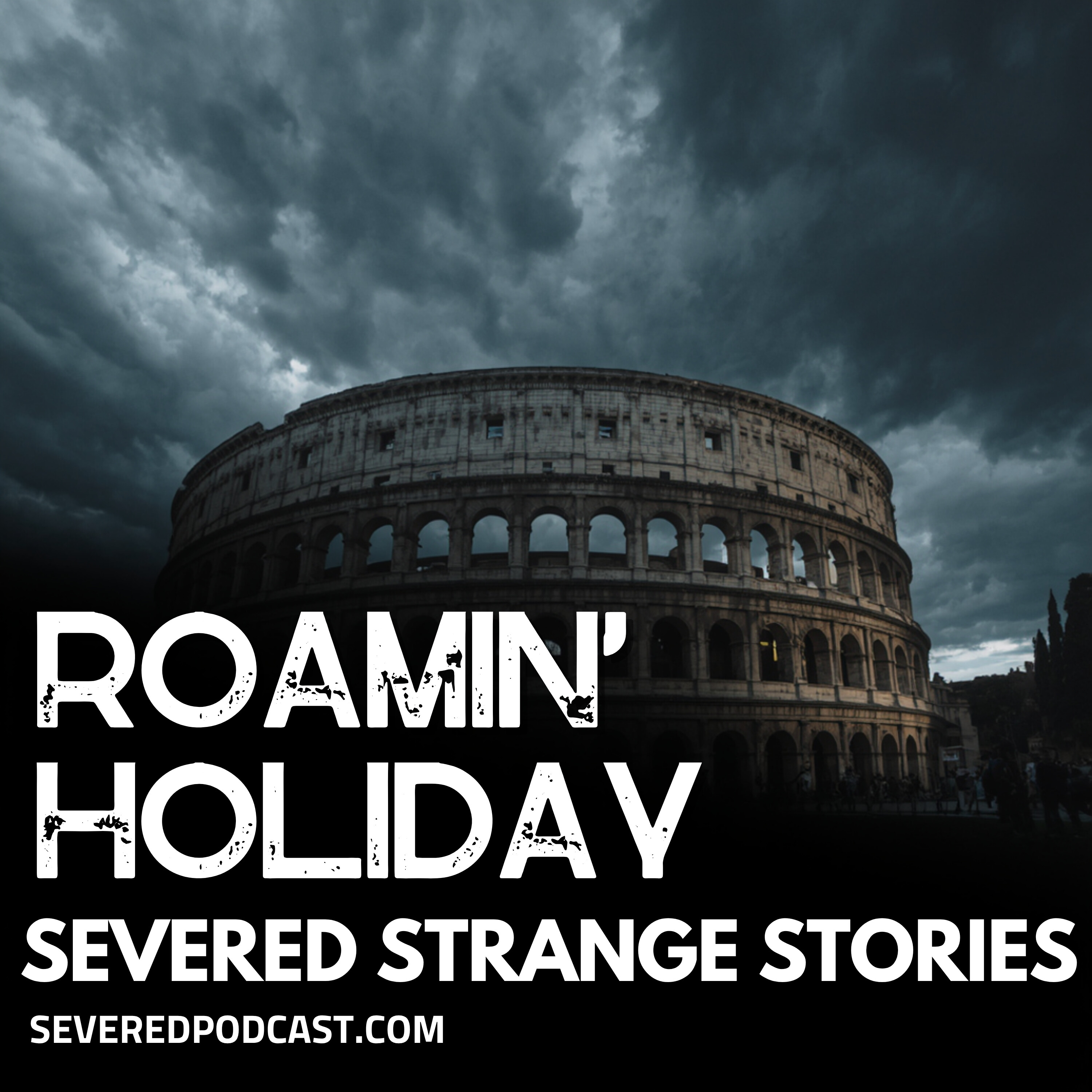 Strange Stories: Roamin' Holiday episode artwork