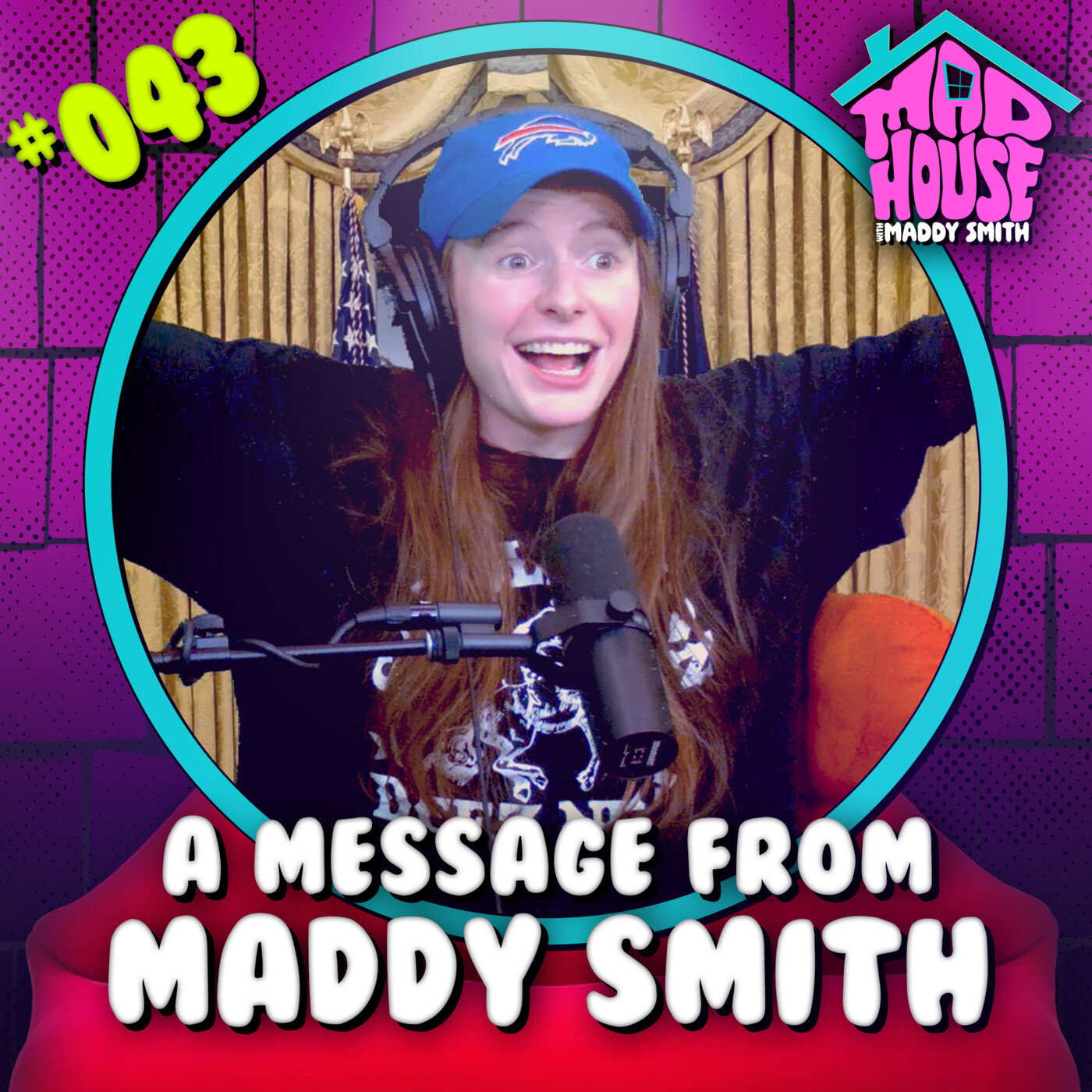A Message from Maddy Smith | Episode 43