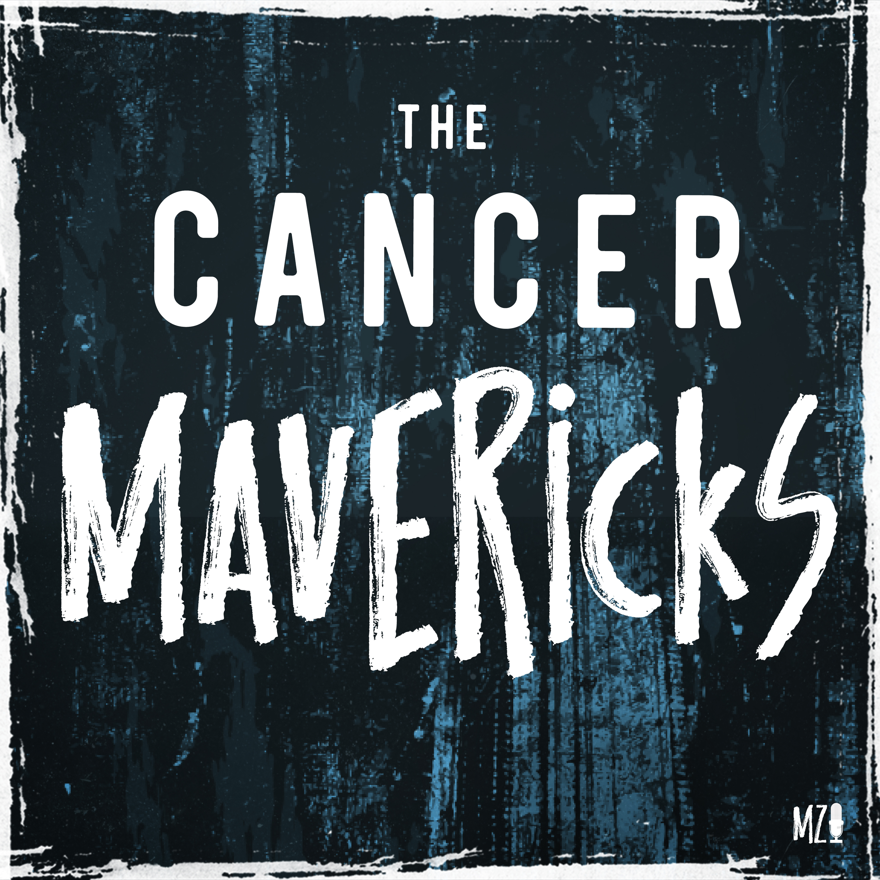 The Cancer Mavericks EP5: The Young Adult Cancer Movement
