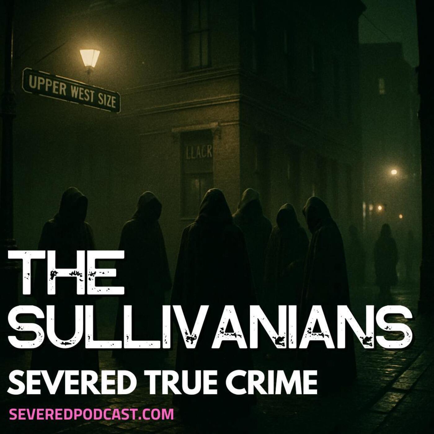 True Crime: The Sullivanians