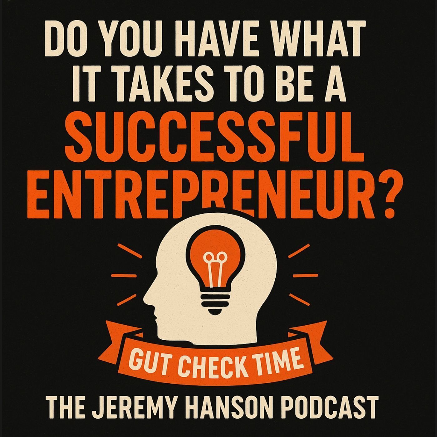 The Jeremy Hanson Podcast / Optimized Entrepreneur
