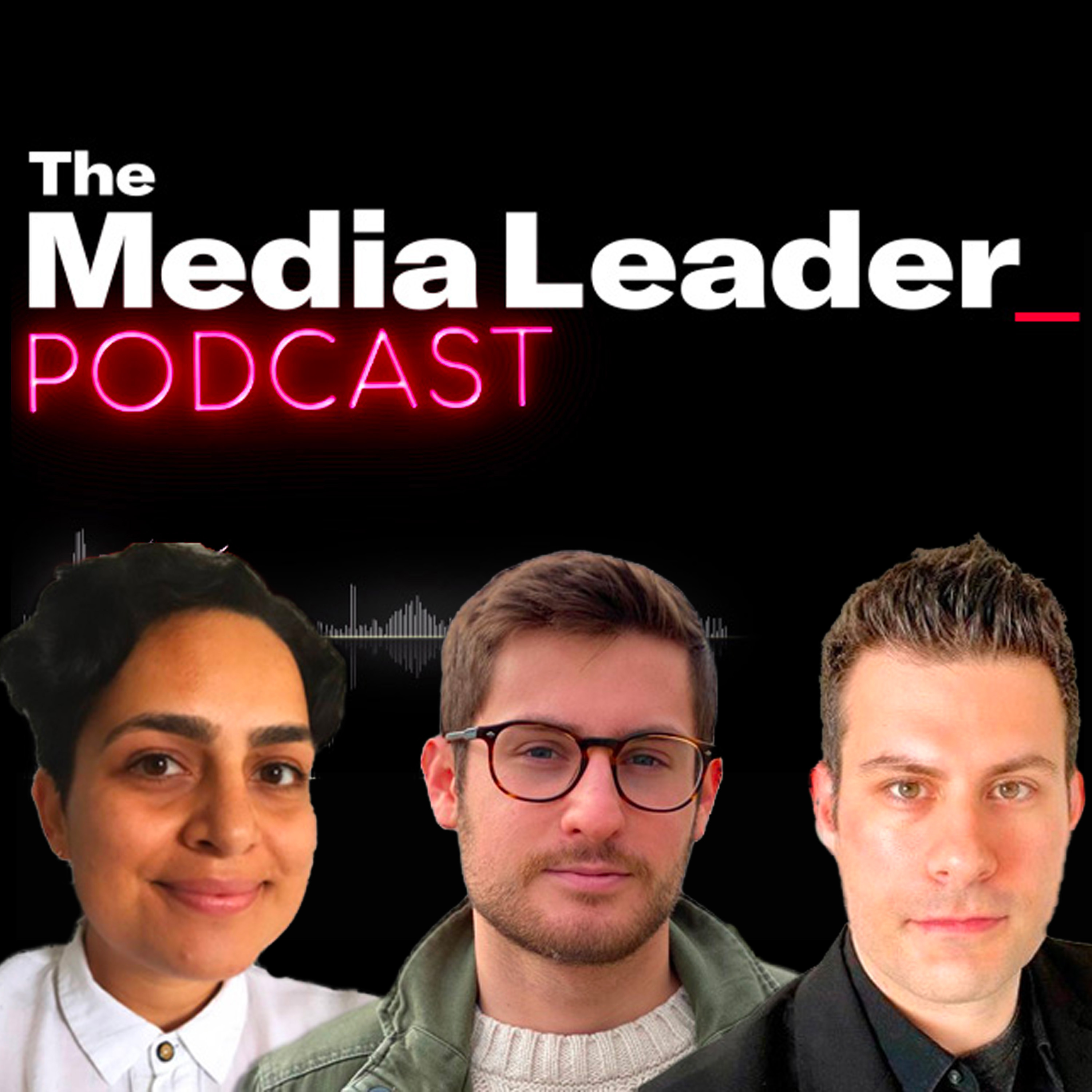 The Media Leader Podcast