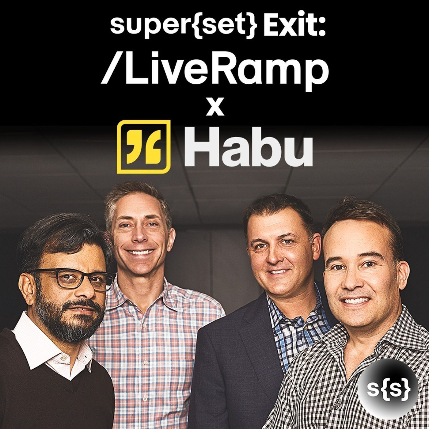 super{set} Celebrates First Exit: LiveRamp Acquires Habu for $200M
