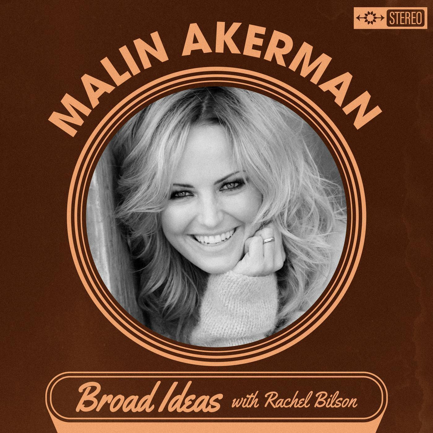 Broad Ideas with Rachel Bilson & Olivia Allen