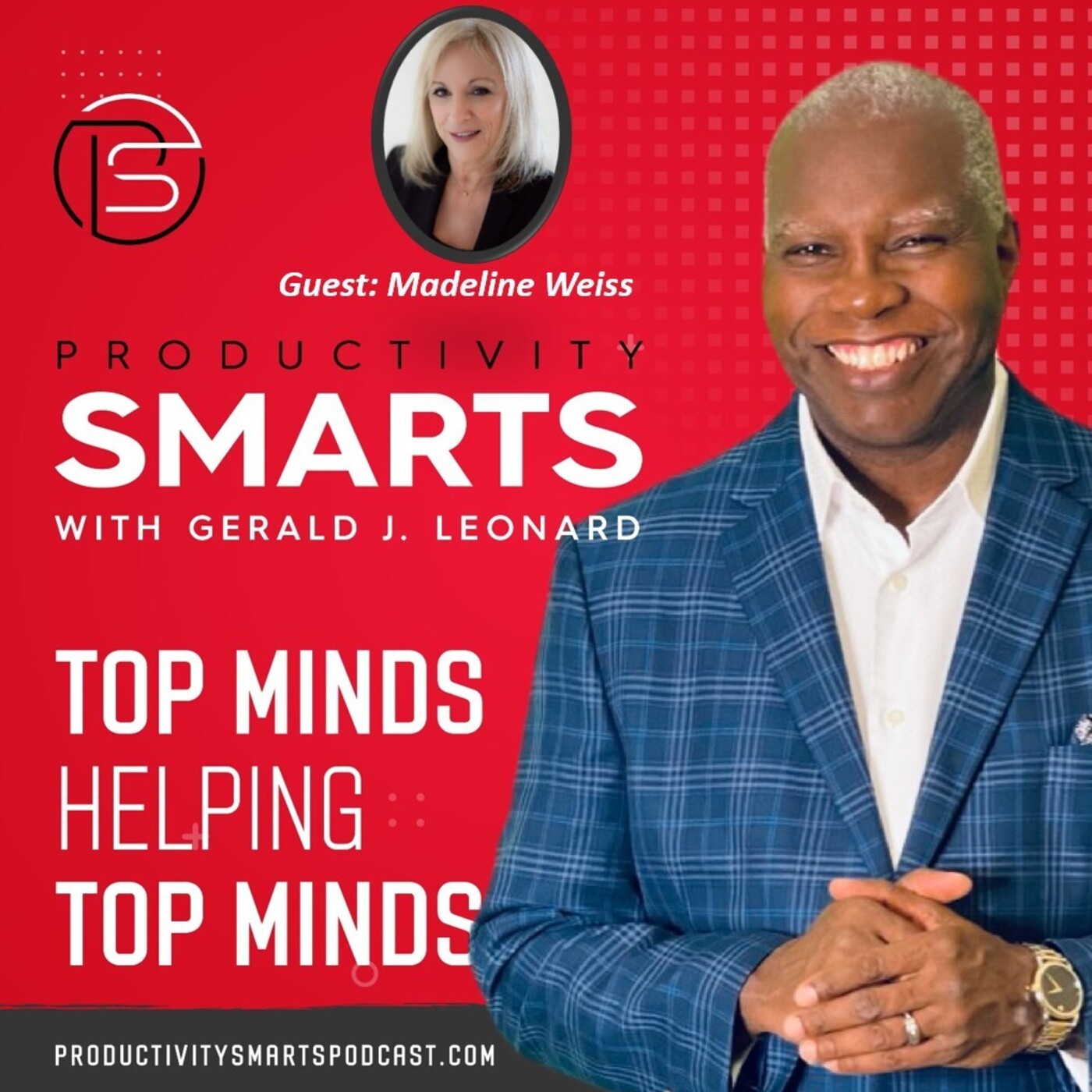 Productivity Smarts 022 – Getting to G.R.E.A.T. 5-Step Strategy for Work and Life with Madelaine Weiss