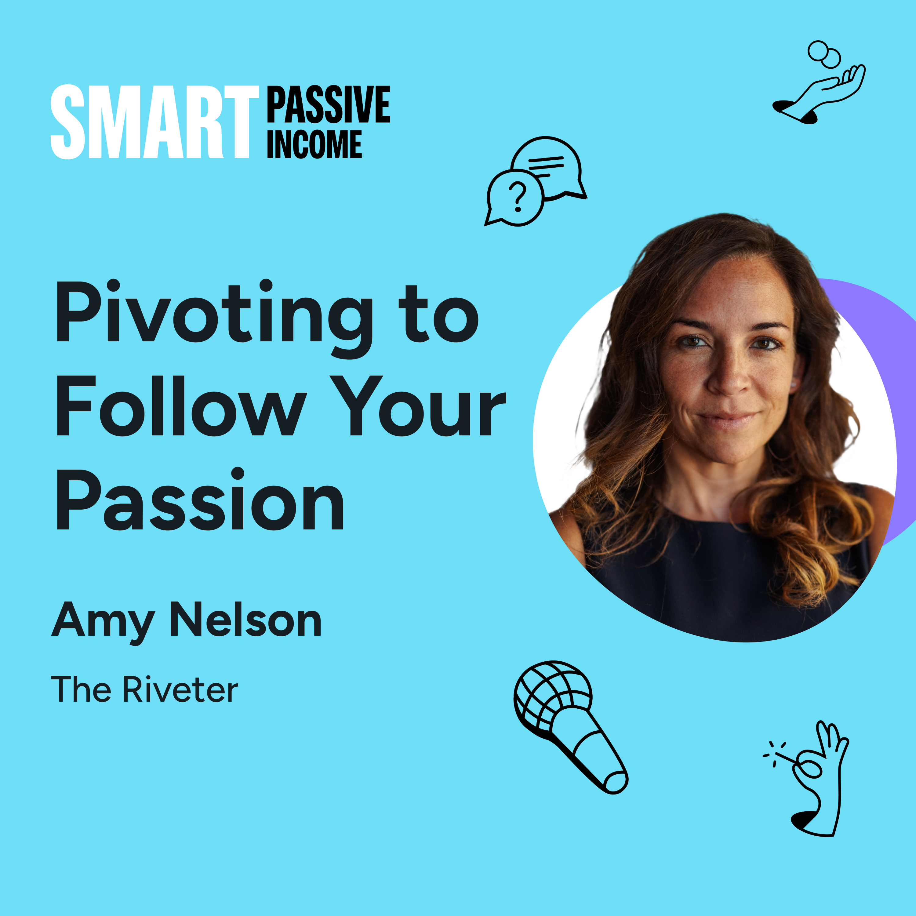 SPI 786: Pivoting to Follow Your Passion with Amy Nelson—SPI Pro Expert in Residence