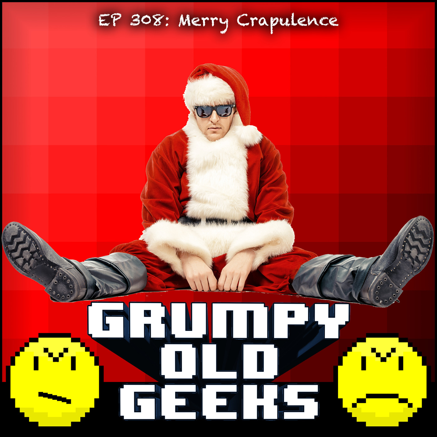 308: Merry Crapulence