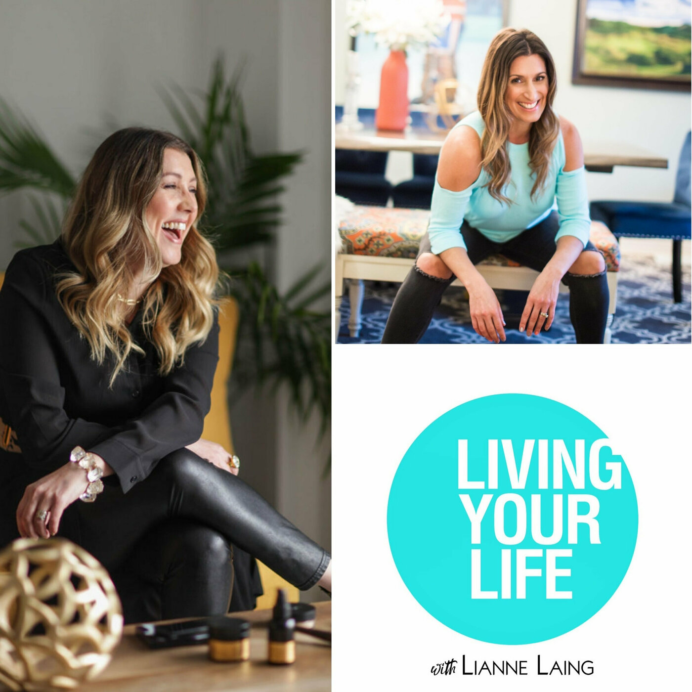 Living Your Life with Lianne Laing