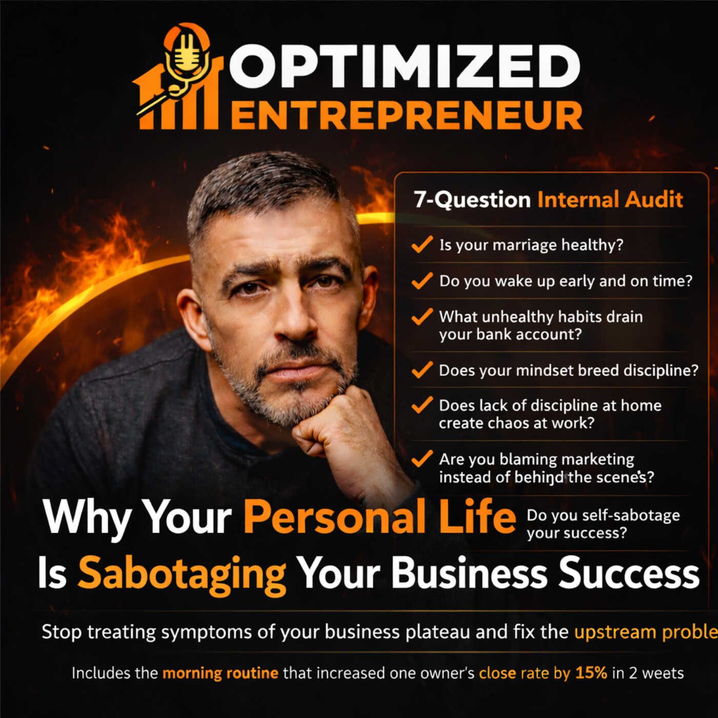 Why Your Personal Life Is Sabotaging Your Business Success