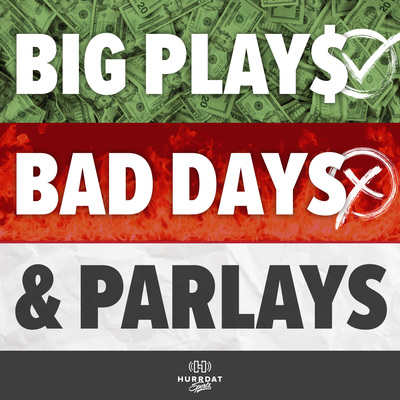 Big Plays, Bad Days, and Parlays