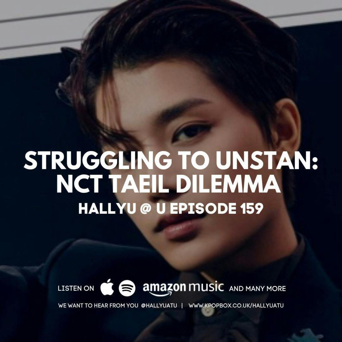 Struggling to Unstan: NCT Taeil Dilemma