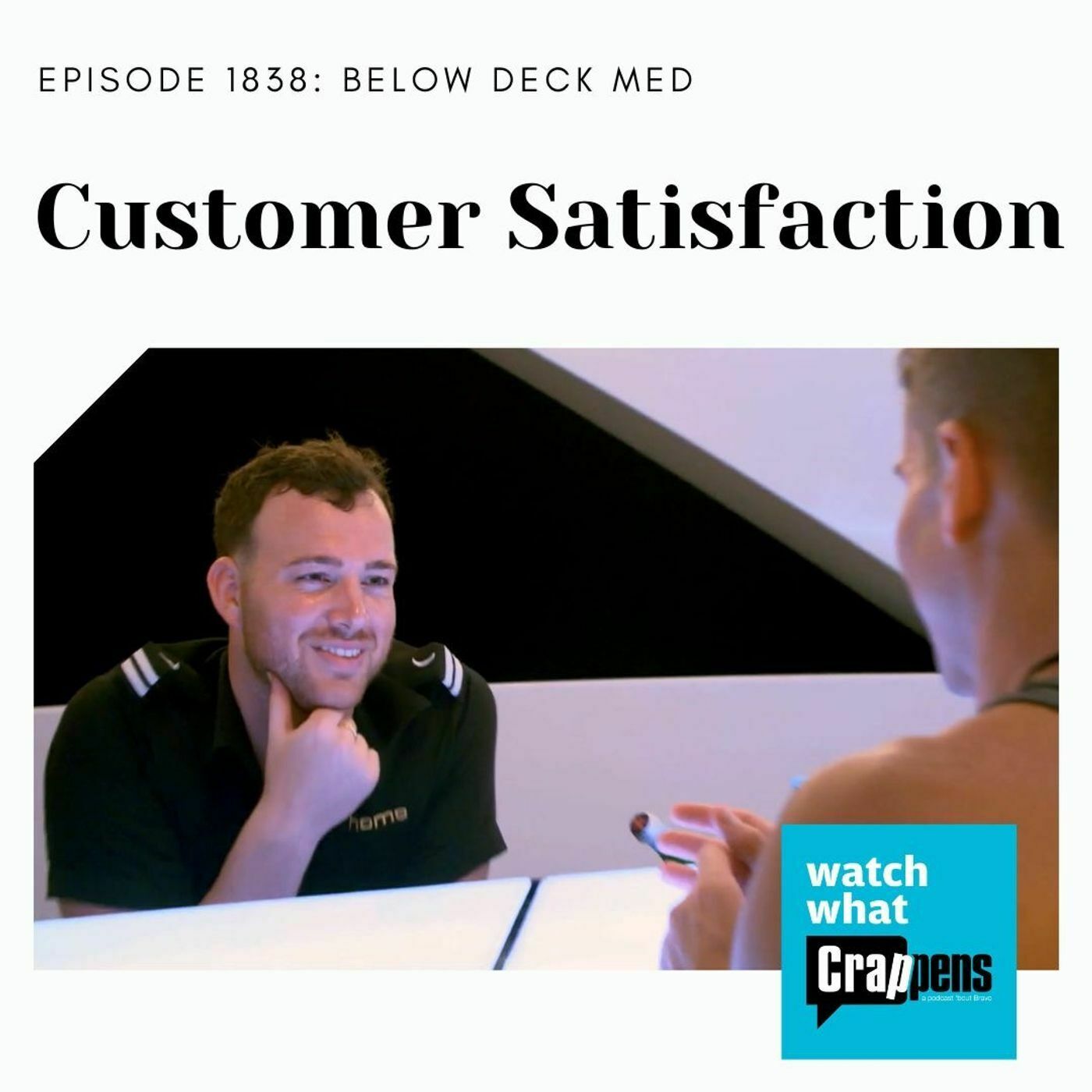 Below Deck Med: Customer Satisfaction