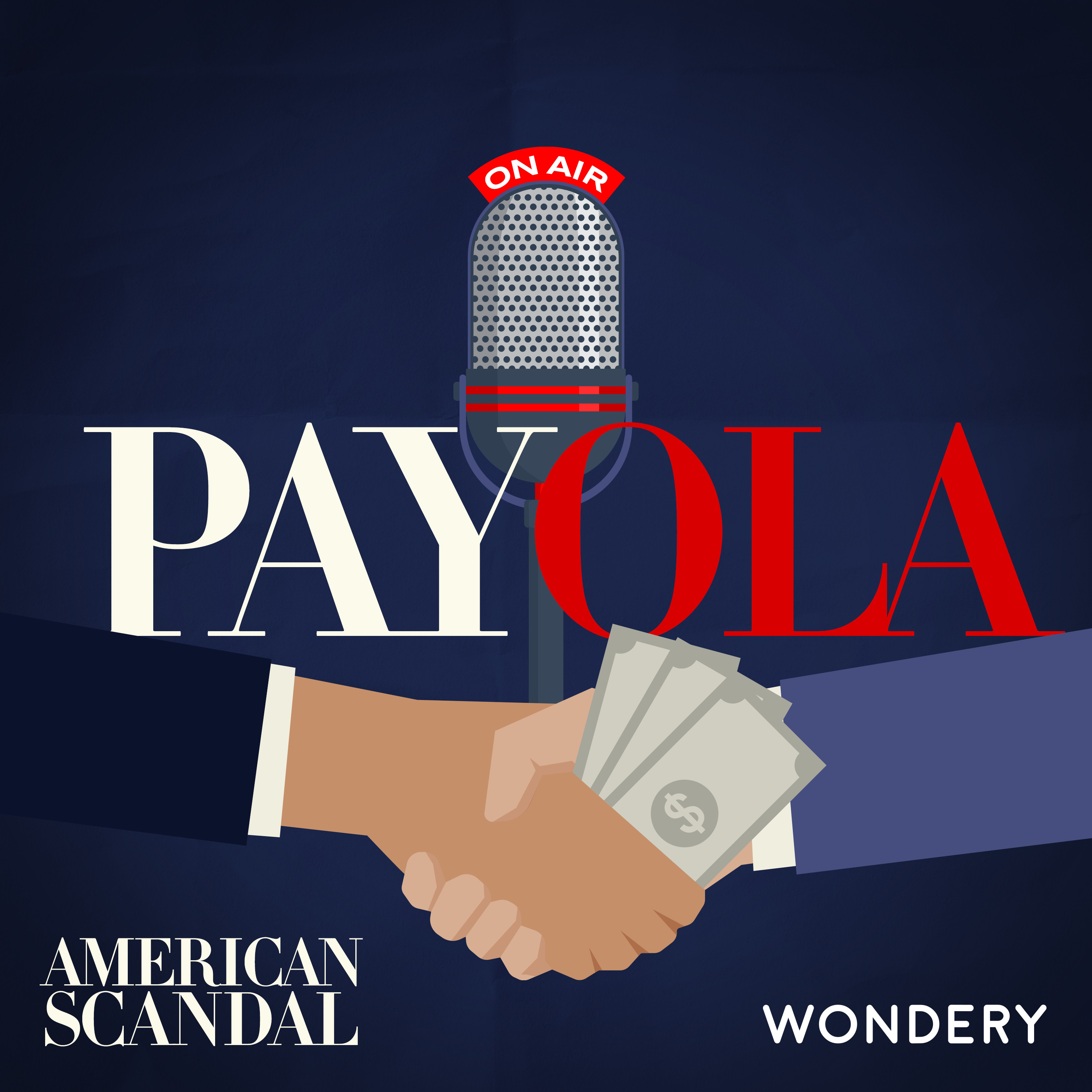 Payola - The $50 Handshake | 1