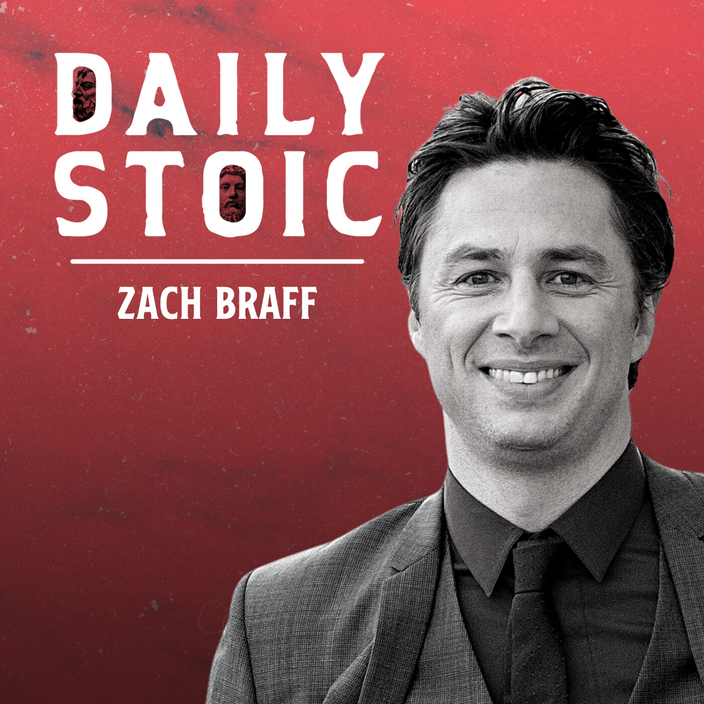 Zach Braff on Healing and Helping with Art and Stoicism