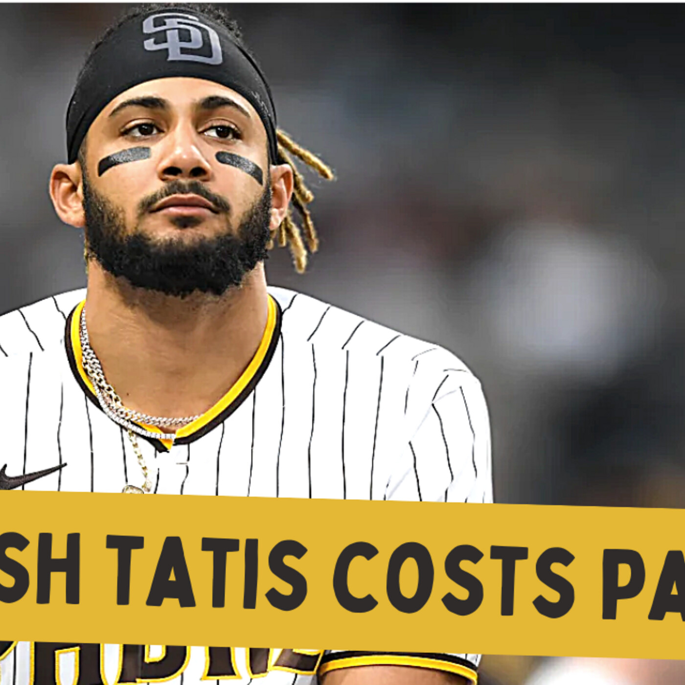 A Selfish Fernando Tatis Jr. Costs the San Diego Padres episode artwork
