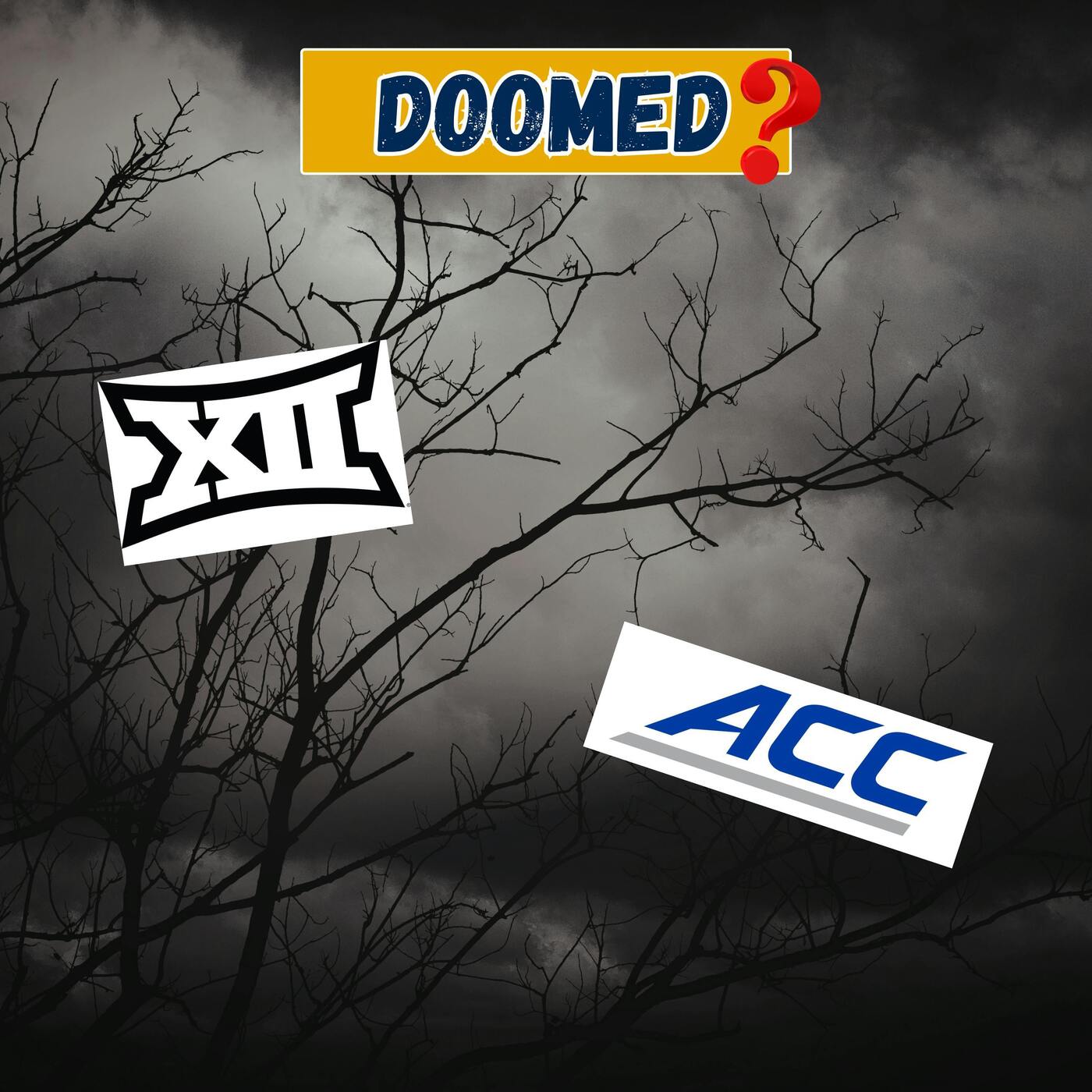 TRUTH About Future of Big 12 & ACC REVEALED? episode artwork