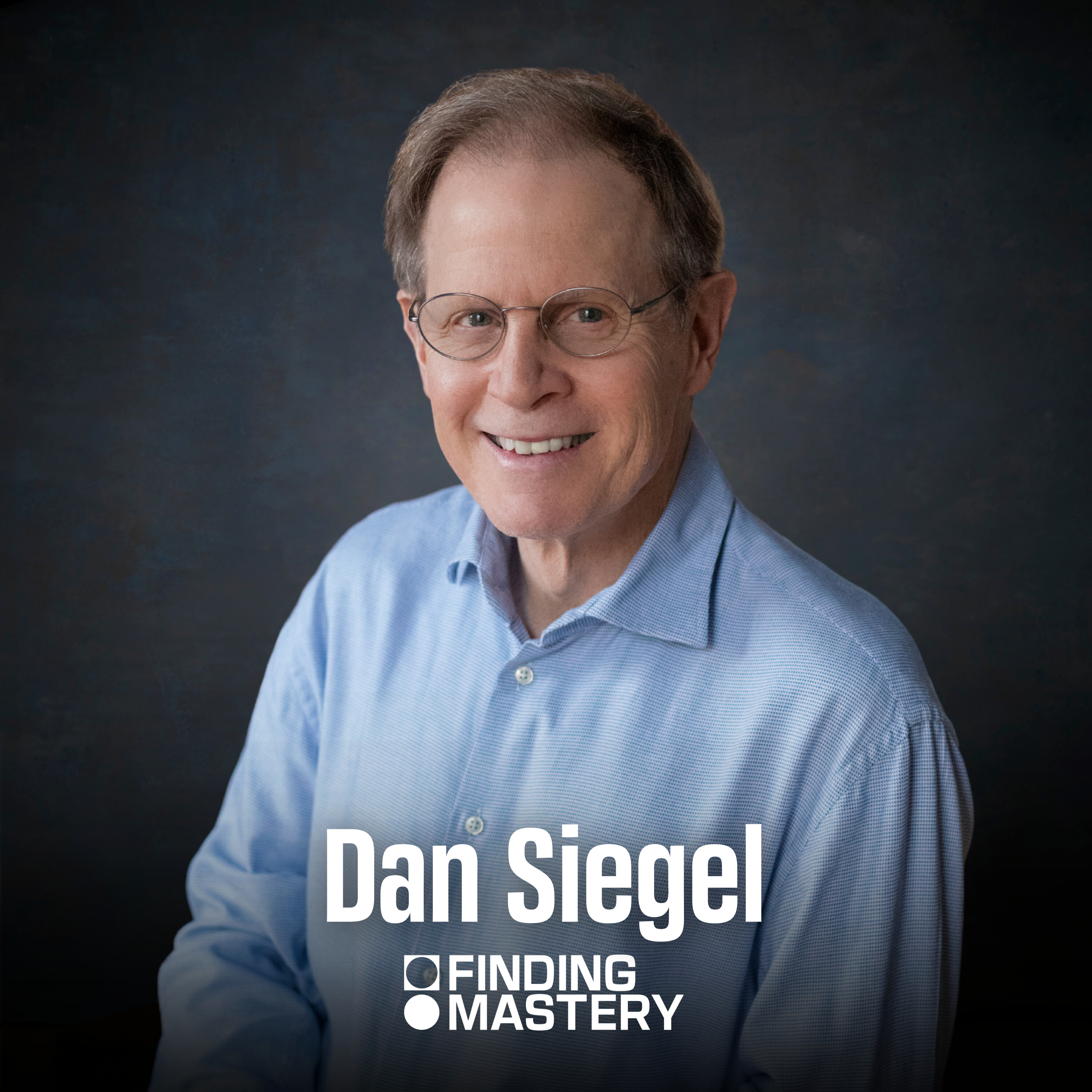 The Psychology Of Parenting | Dr. Dan Siegel episode artwork