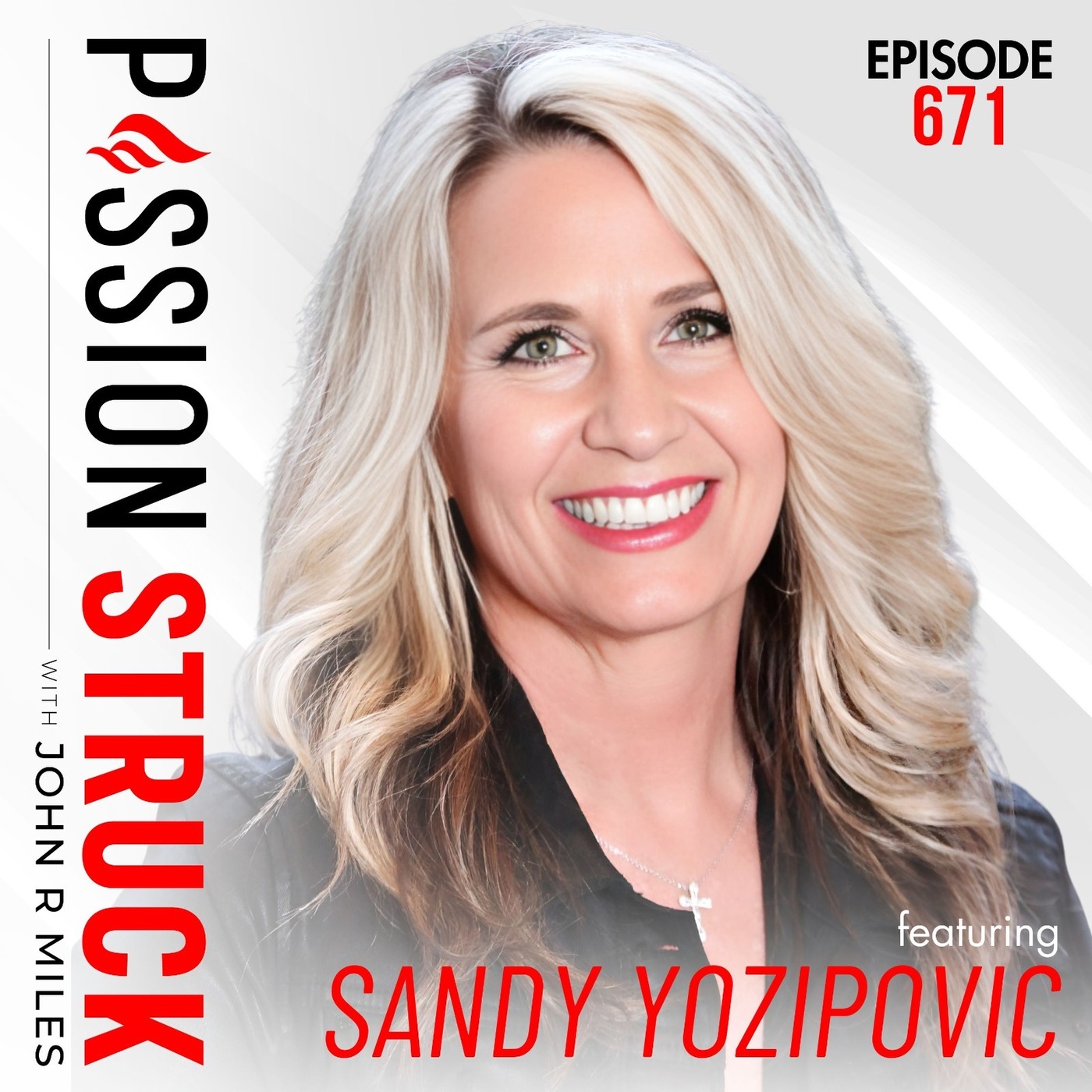 Episode art: Sandy Yozipovic on Surviving Paralysis, Beating Stage 4 Cancer, and Choosing Faith Over Fear | EP 671