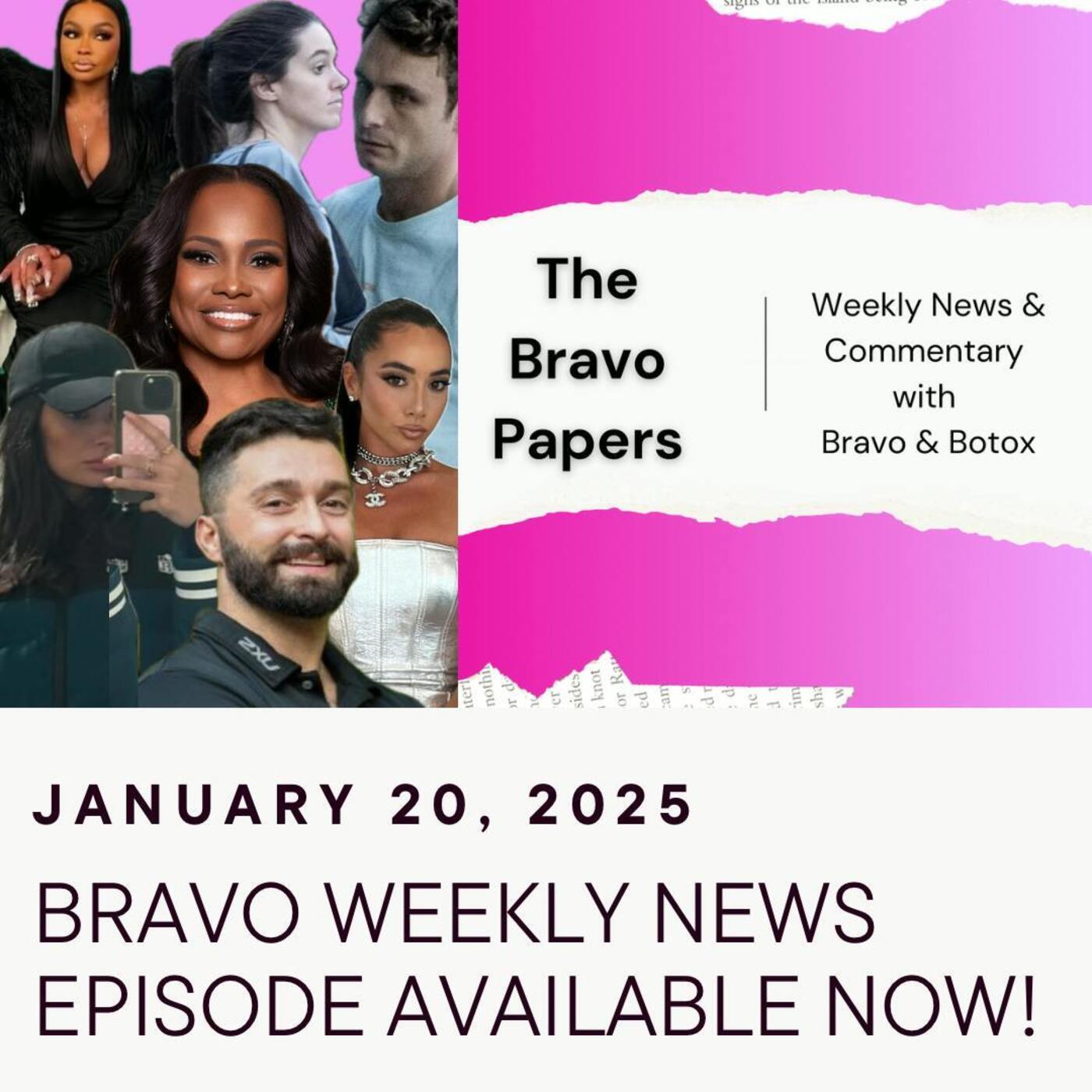 Bravo Weekly News: Monday, January 20, 2025