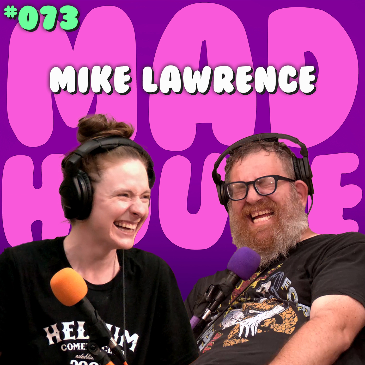Mike Lawrence | Episode 73