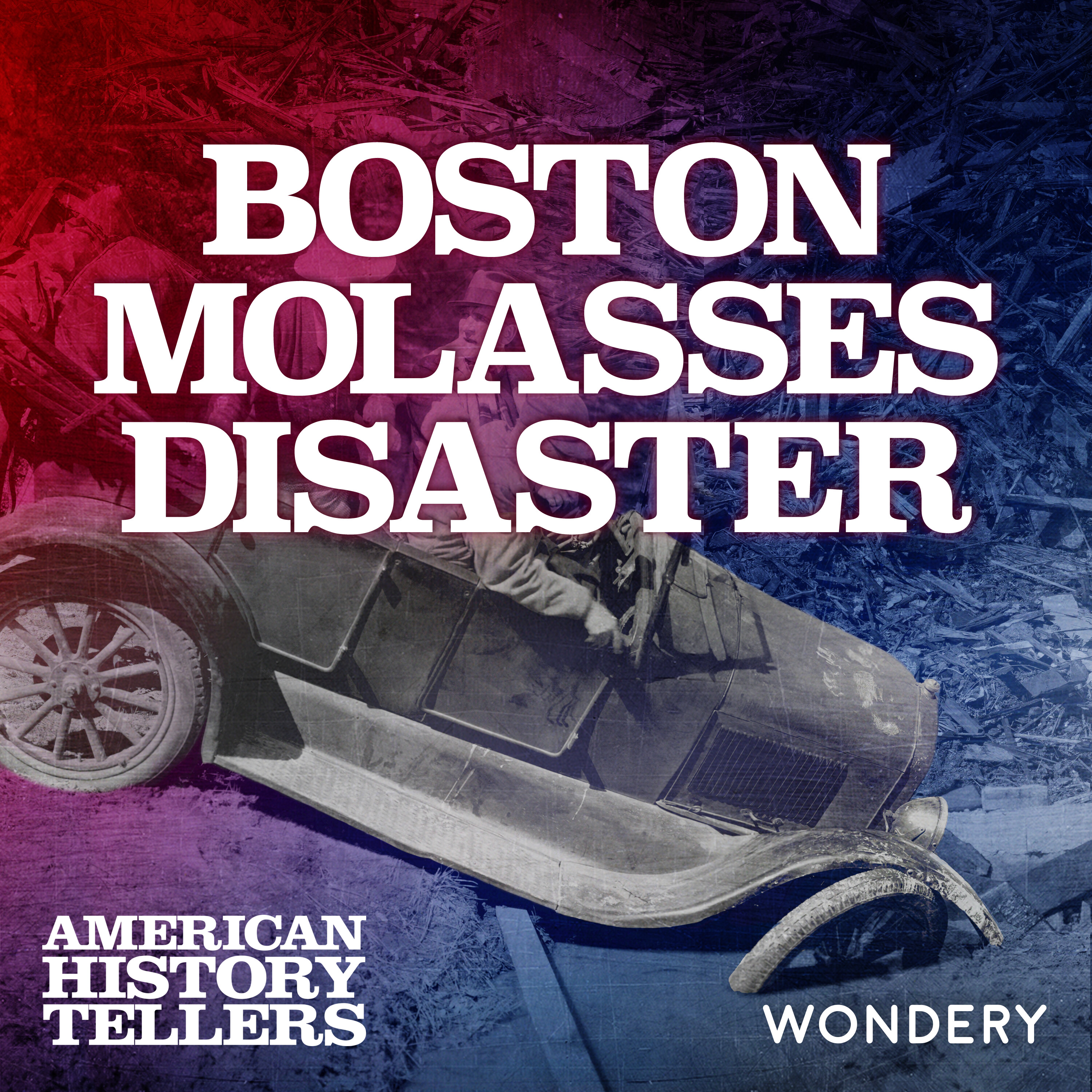 American History Tellers: S77 E1: Encore: Boston Molasses Disaster | A ...