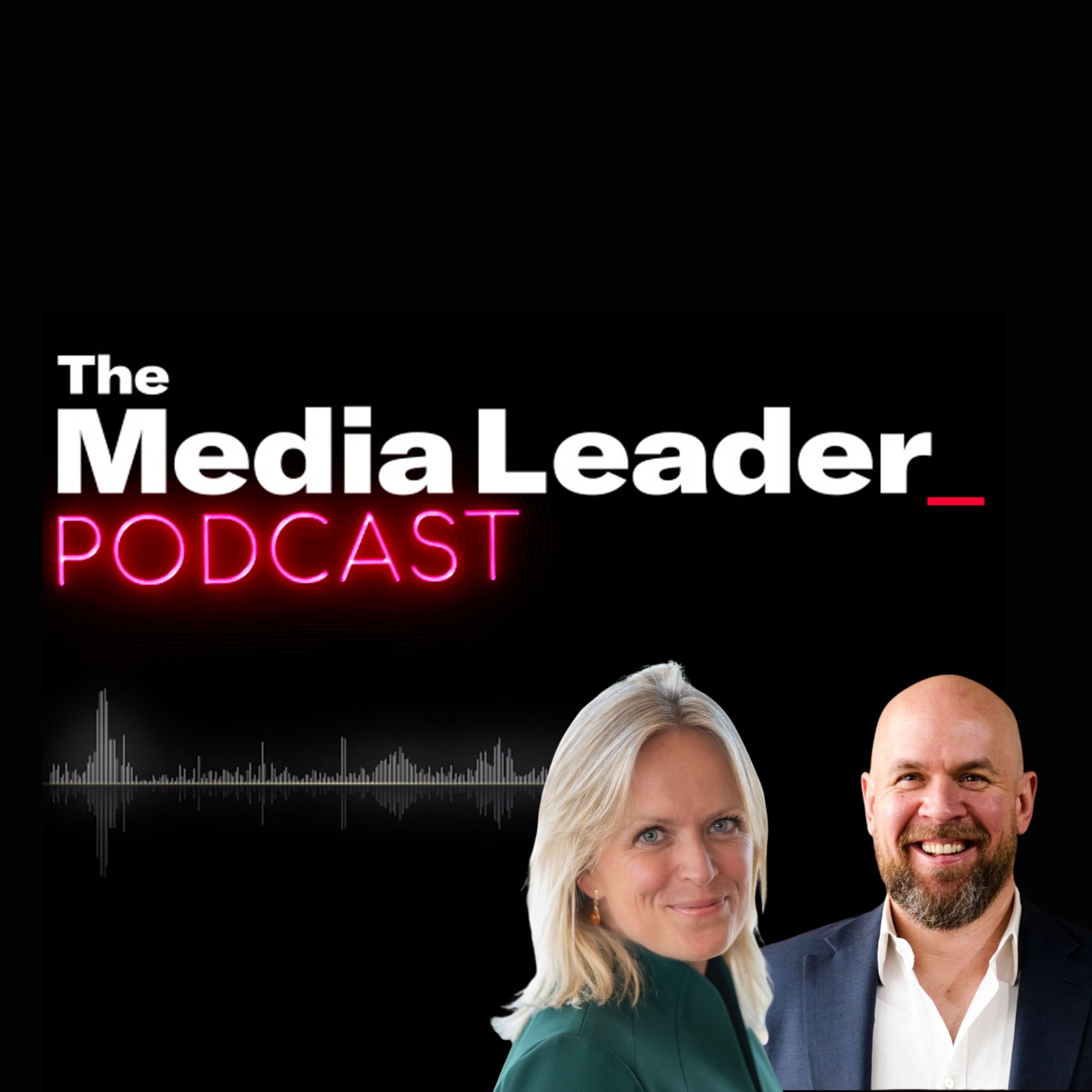 The Media Leader Podcast