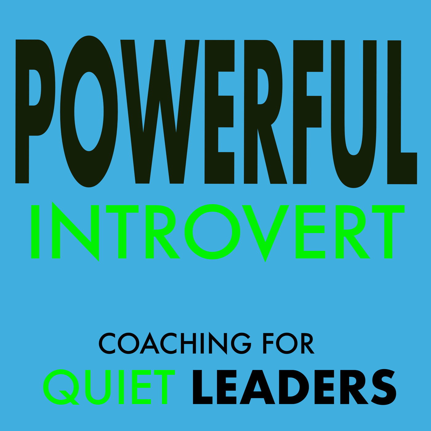 Powerful Introvert | Quiet Leadership, Confidence & Personal Growth