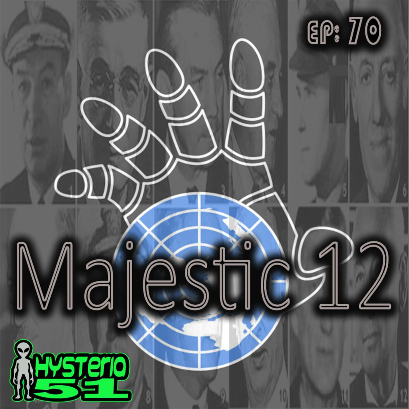 Majestic 12: The Real Men In Black | 70 Majestic 12: The Real Men In Black | 70