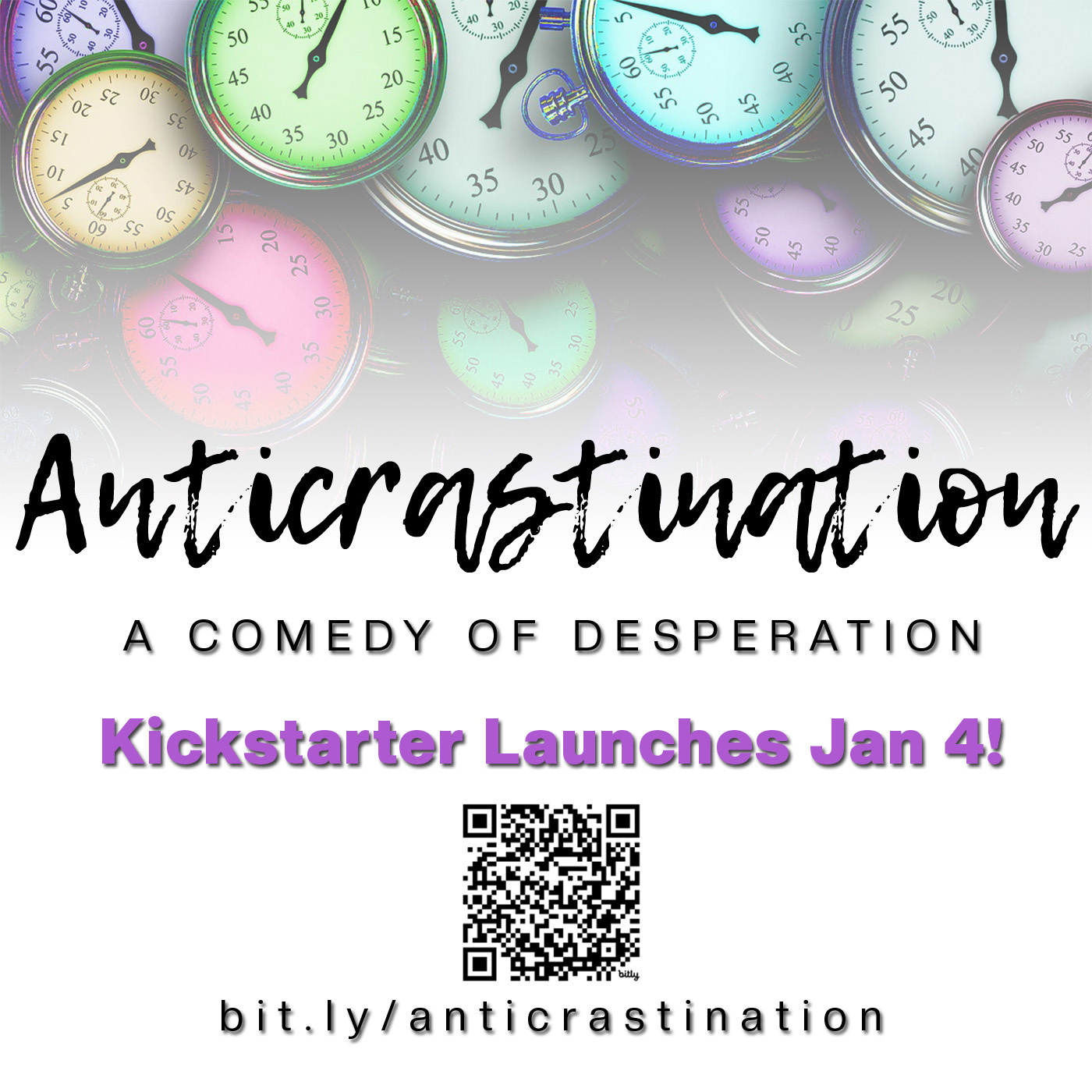 New Show: ANTICRASTINATION Mini-Episode! Kickstarting Now!