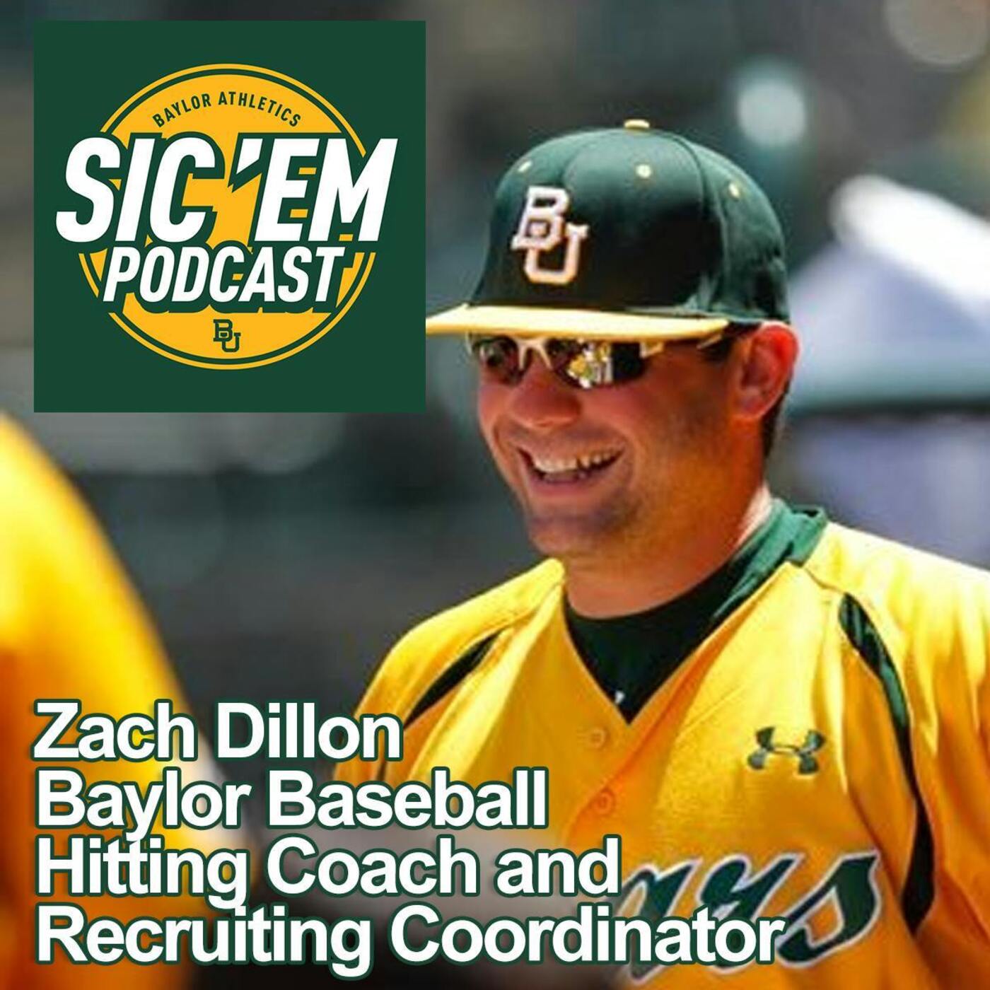Episode 105| Zach Dillon - Baylor Baseball Hitting Coach and Recruiting Coordinator episode artwork