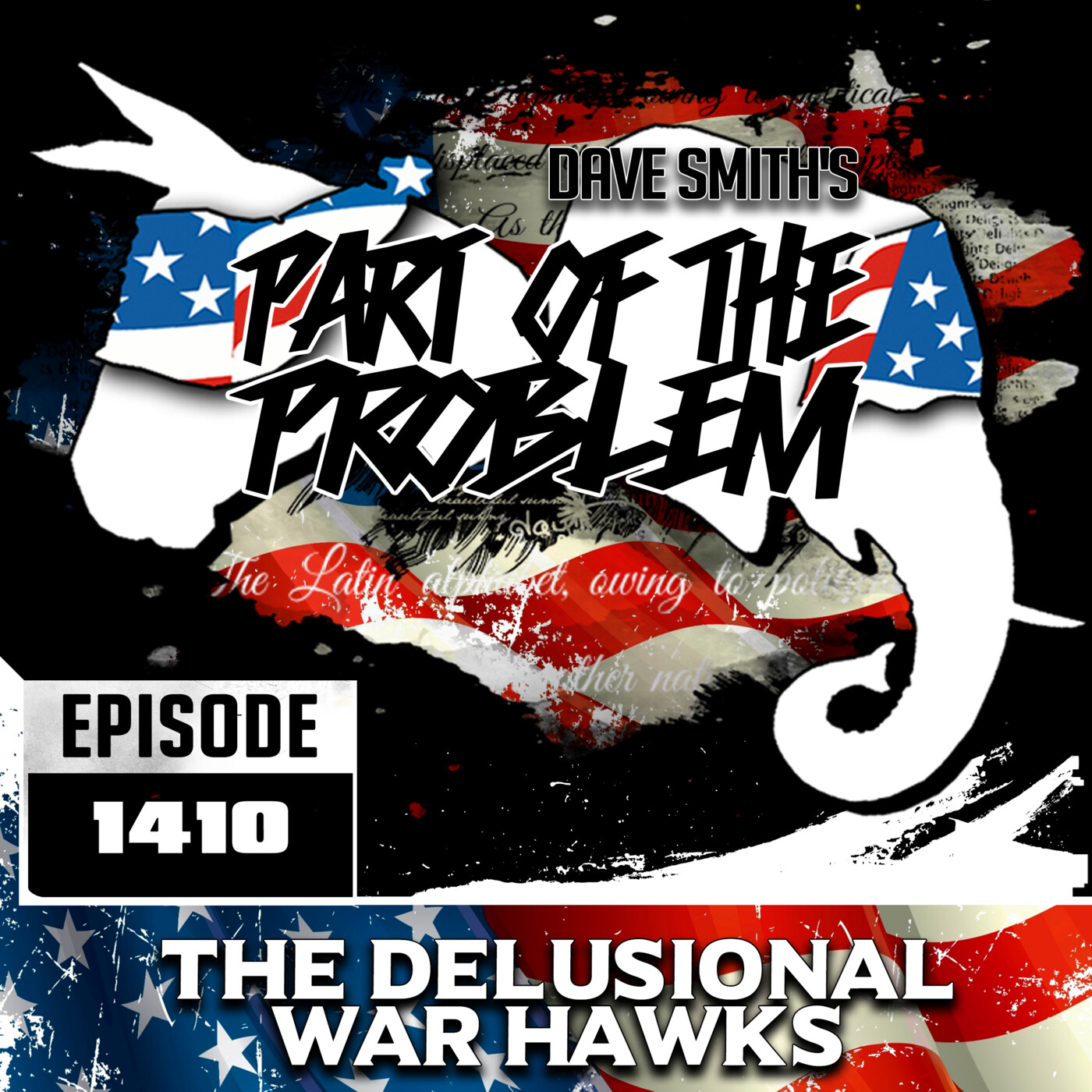 The Delusional War Hawks episode artwork