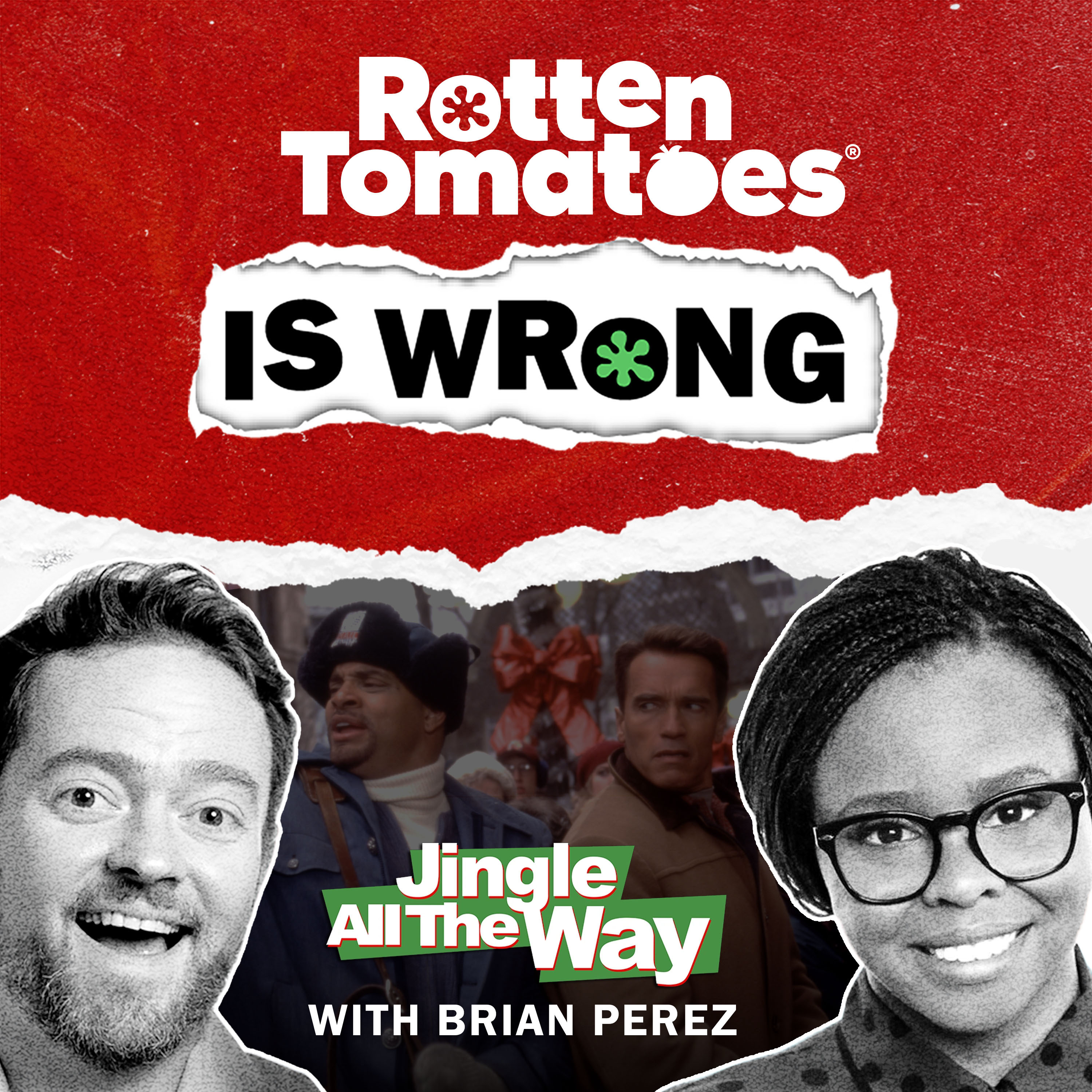 117: We're Wrong About... Jingle All the Way with Brian Perez