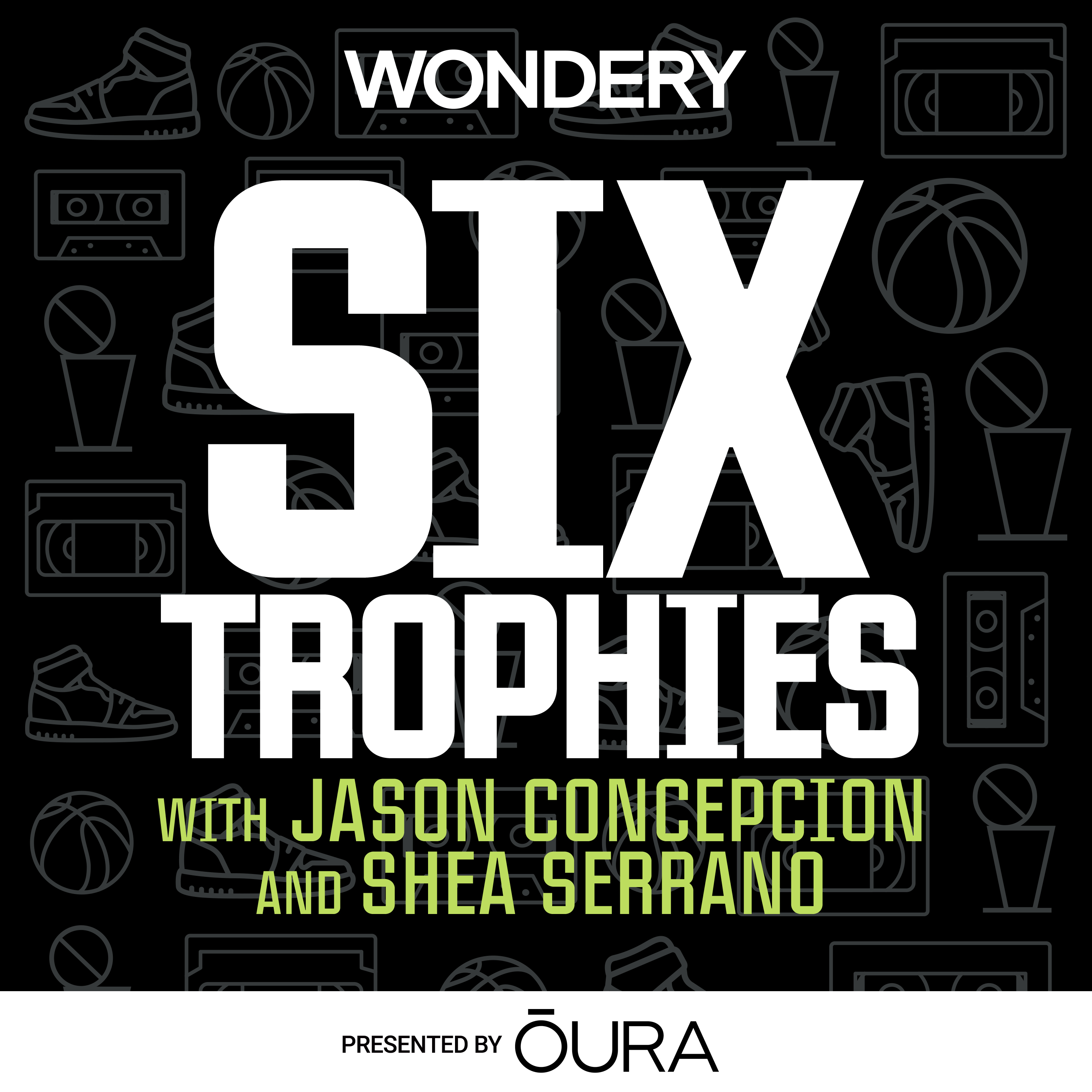 Six Trophies with Jason Concepcion and Shea Serrano Artwork