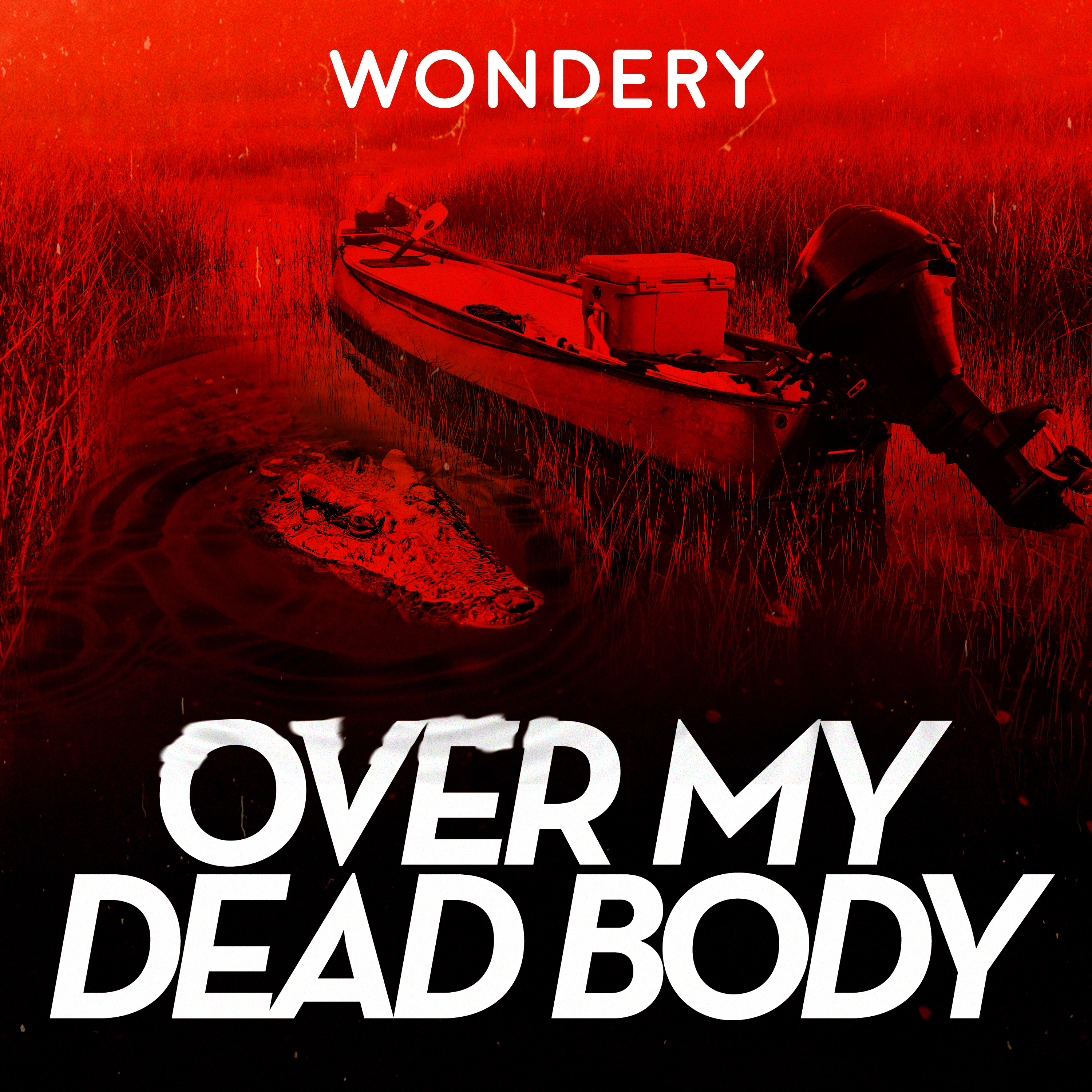 Over My Dead Body by Wondery