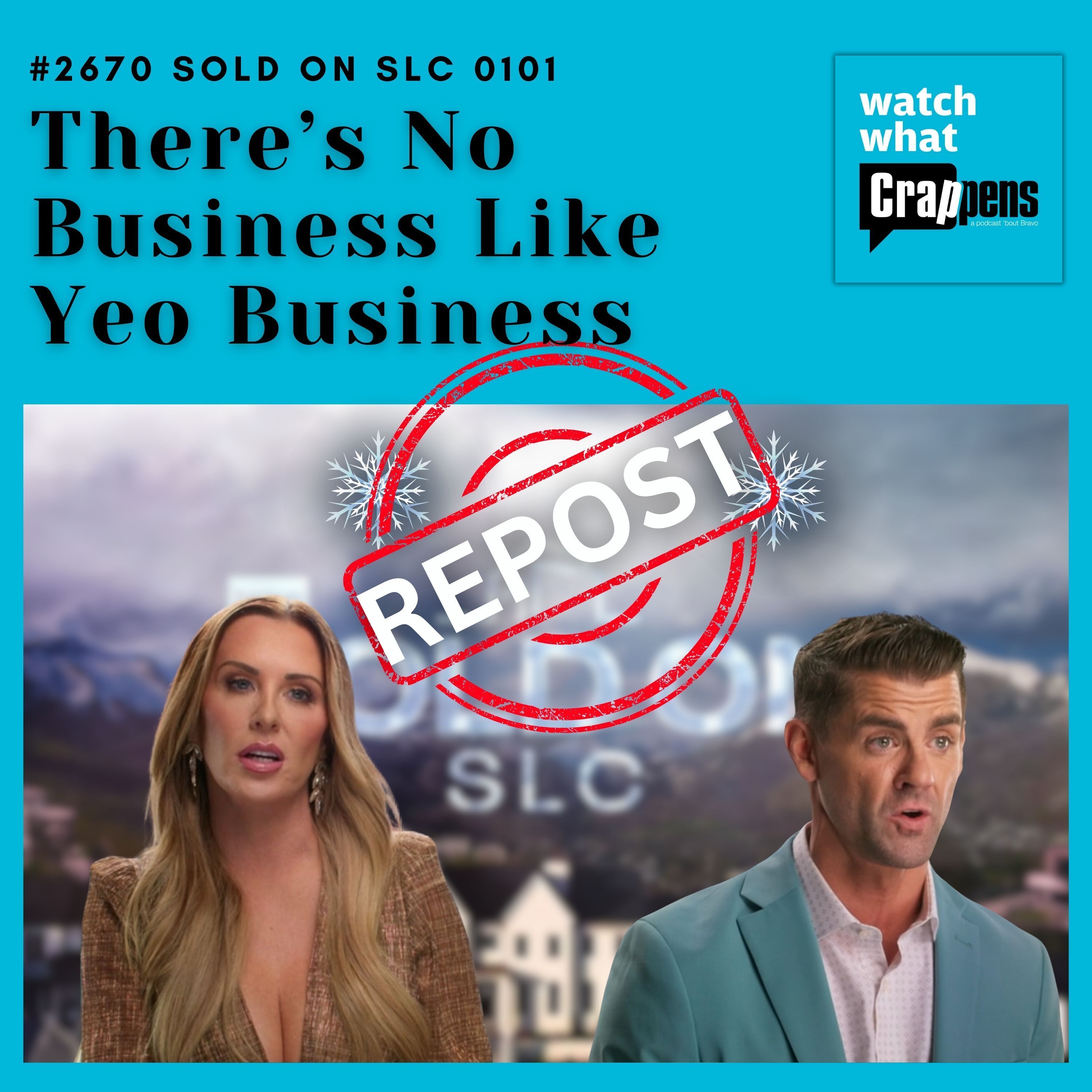 #2670  Sold on SLC 0101 “There’s No Business Like Yeo Business”