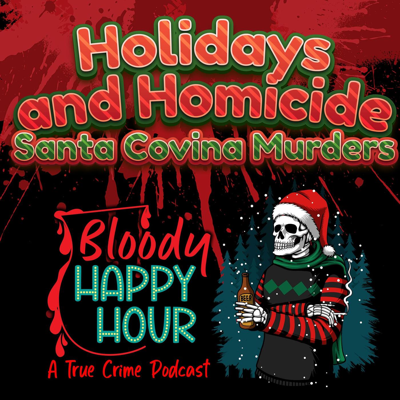 Holidays and Homicide: Santa Covina Murders episode artwork