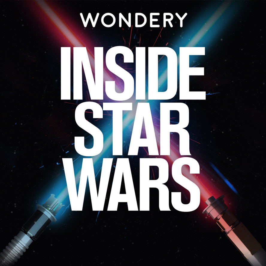 Inside Star Wars Wondery Feel The Story