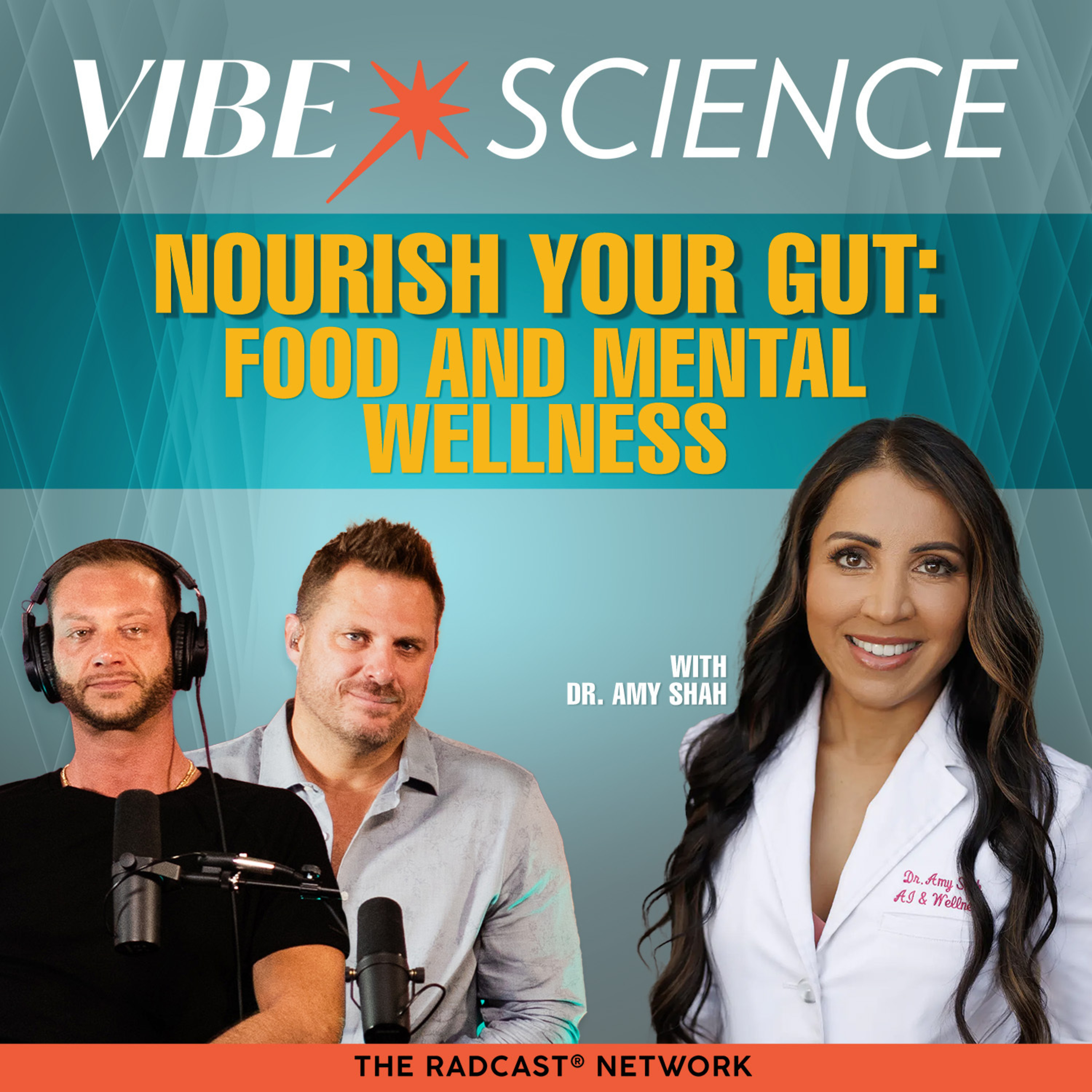 Nourish Your Gut: Food and Mental Wellness with Dr. Amy Shah Nourish Your Gut: Food and Mental Wellness with Dr. Amy Shah
